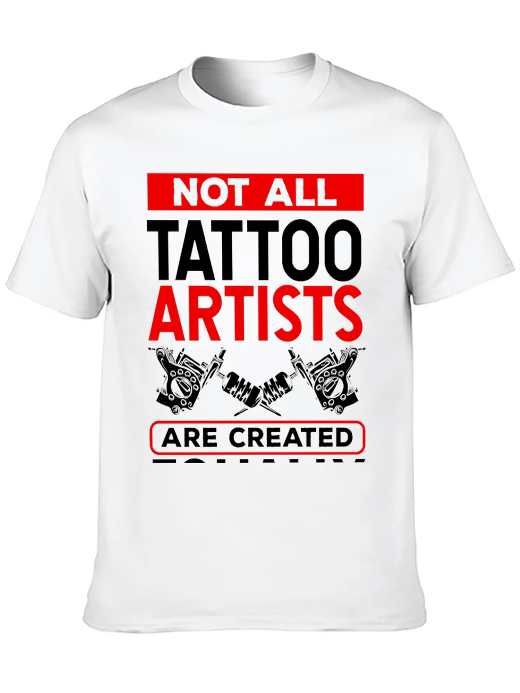 Tattooist Ink Lover Tattoo Inked Tattoo Artist Stylish Everyday T-Shirt – Unisex Basic Cotton Tee
