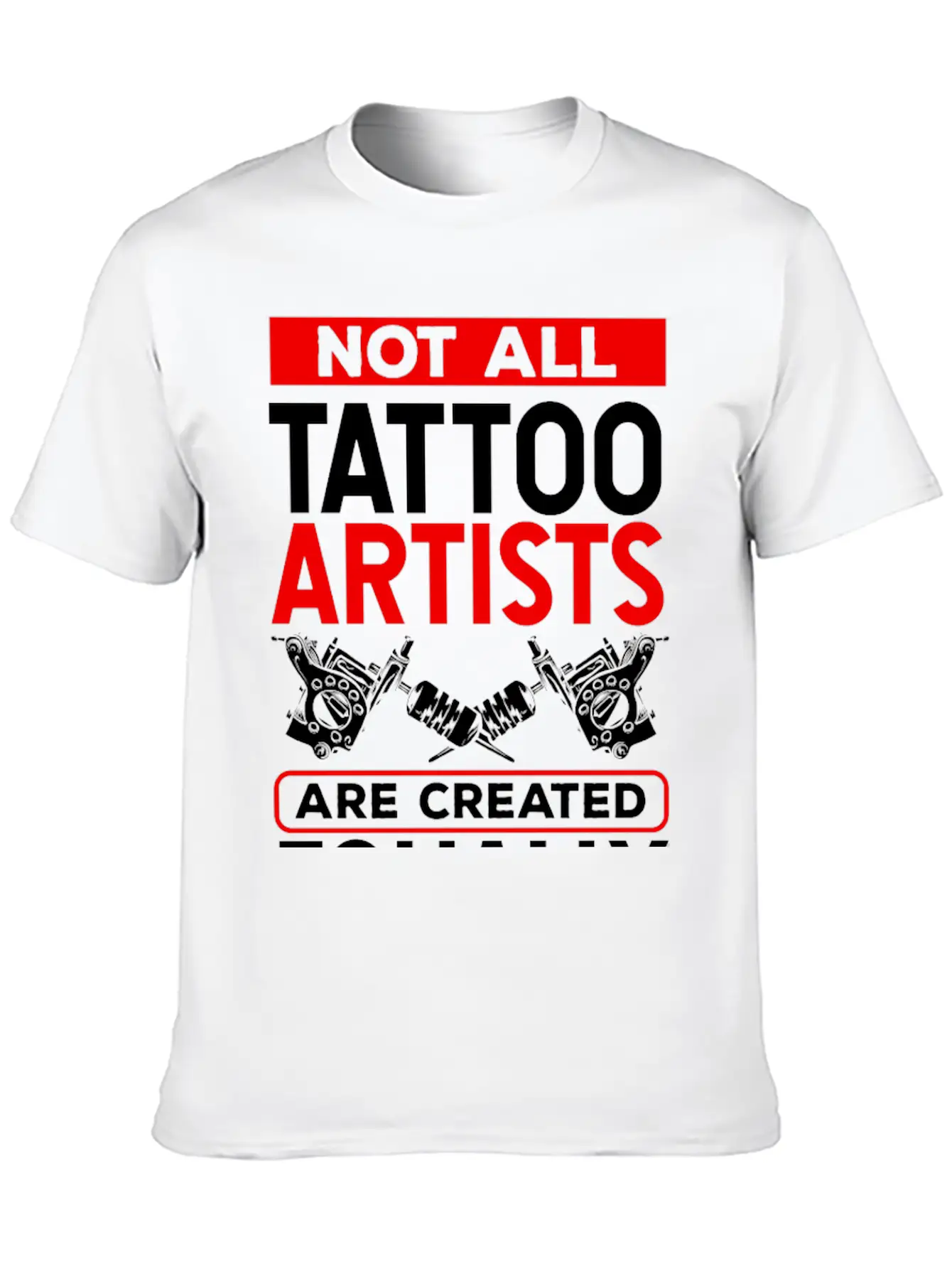 Tattooist Ink Lover Tattoo Inked Tattoo Artist Stylish Everyday T-Shirt – Unisex Basic Cotton Tee