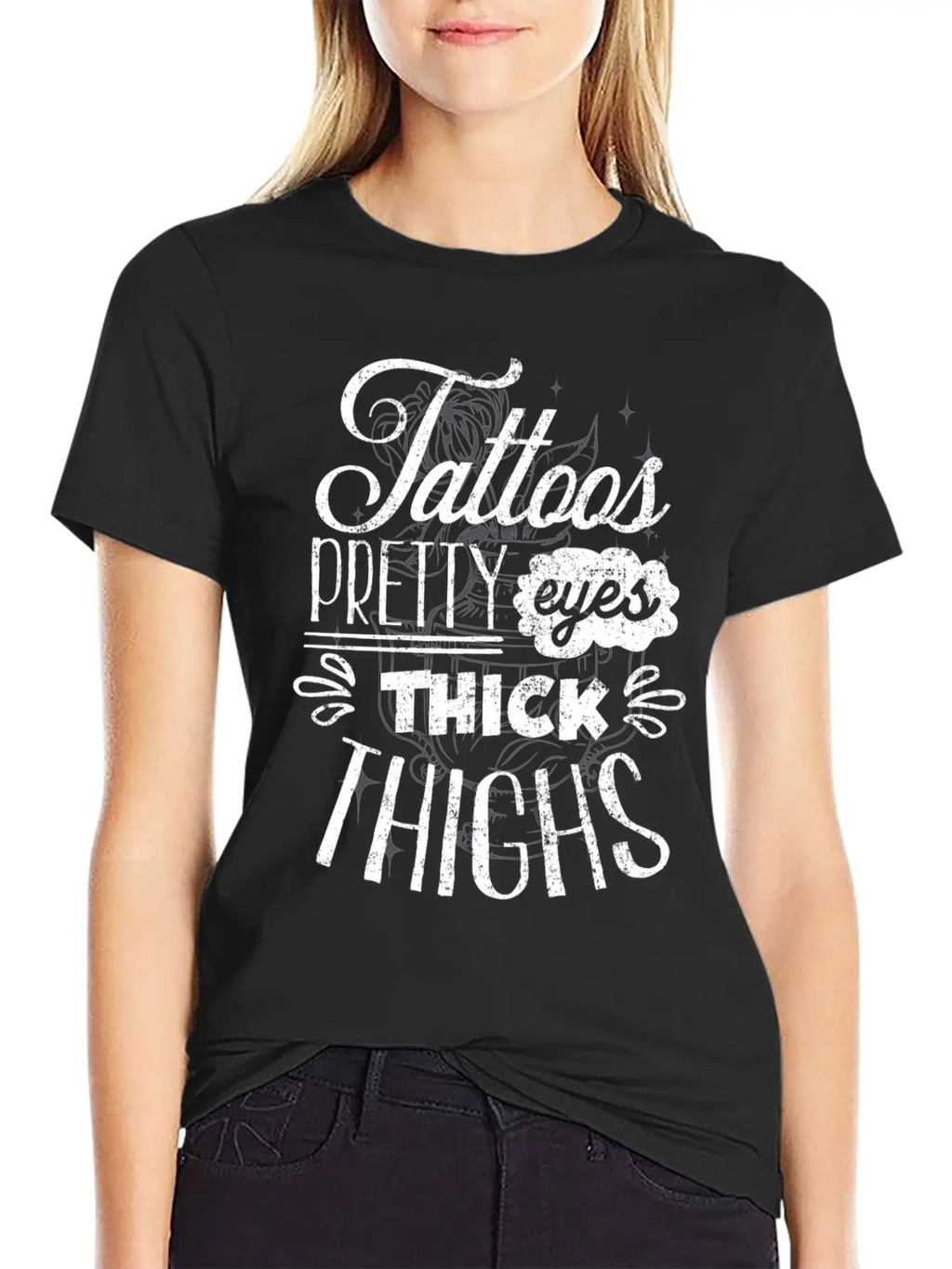 Tattoos. Pretty Eyes, Thick Thighs Relaxed Everyday Tee – Lightweight And Durable Cotton