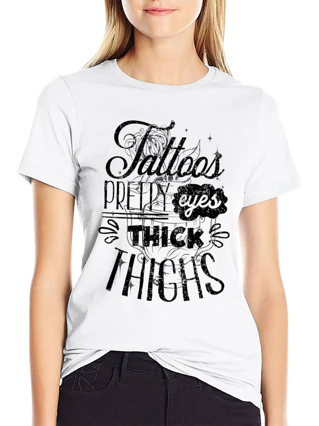 Tattoos. Pretty Eyes, Thick Thighs Relaxed Everyday Tee – Lightweight And Durable Cotton