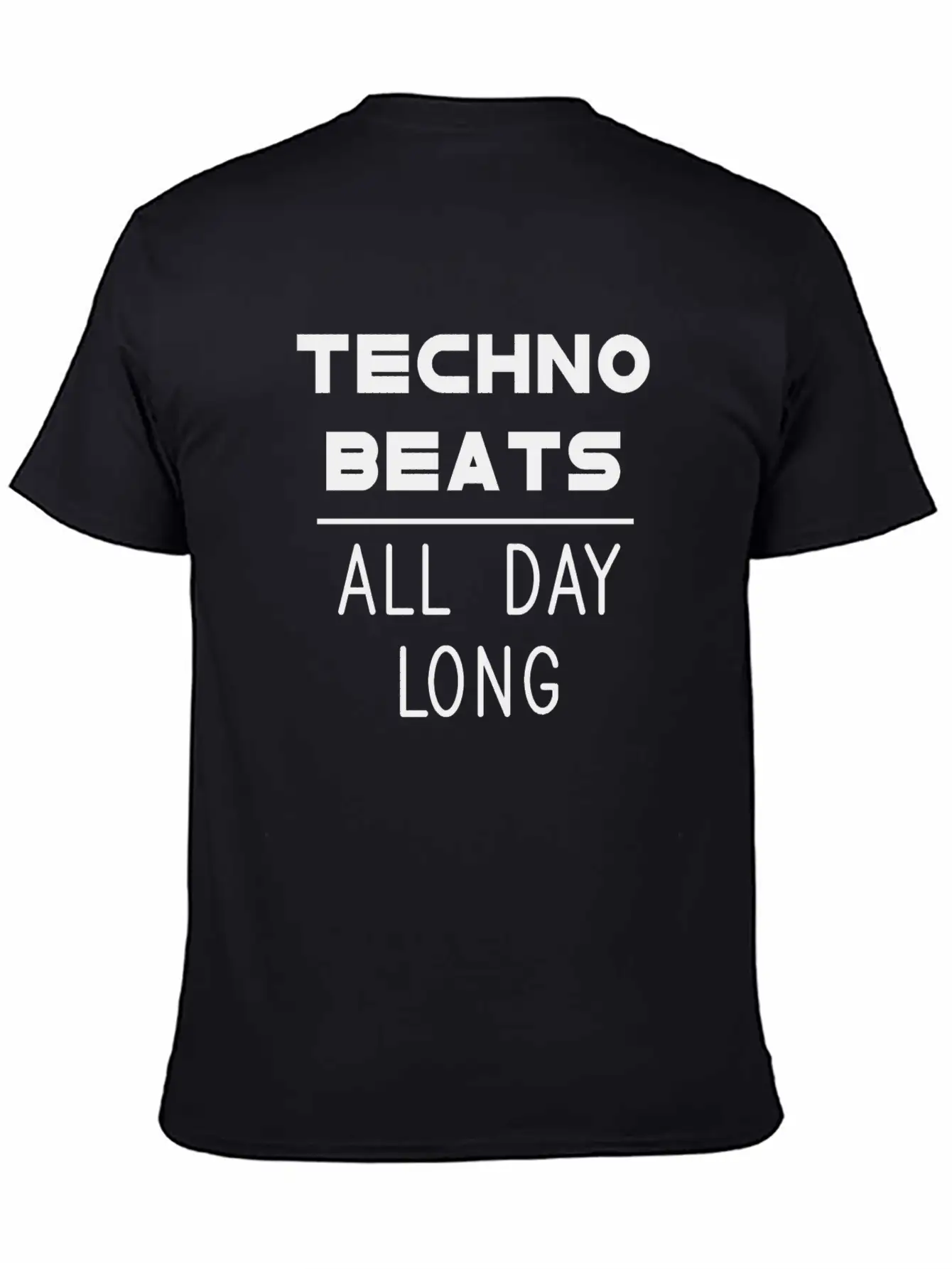 Techno Beats All Day Long Electronic Dance Idea Breathable Soft Cotton T-Shirt – Timeless Casual Look