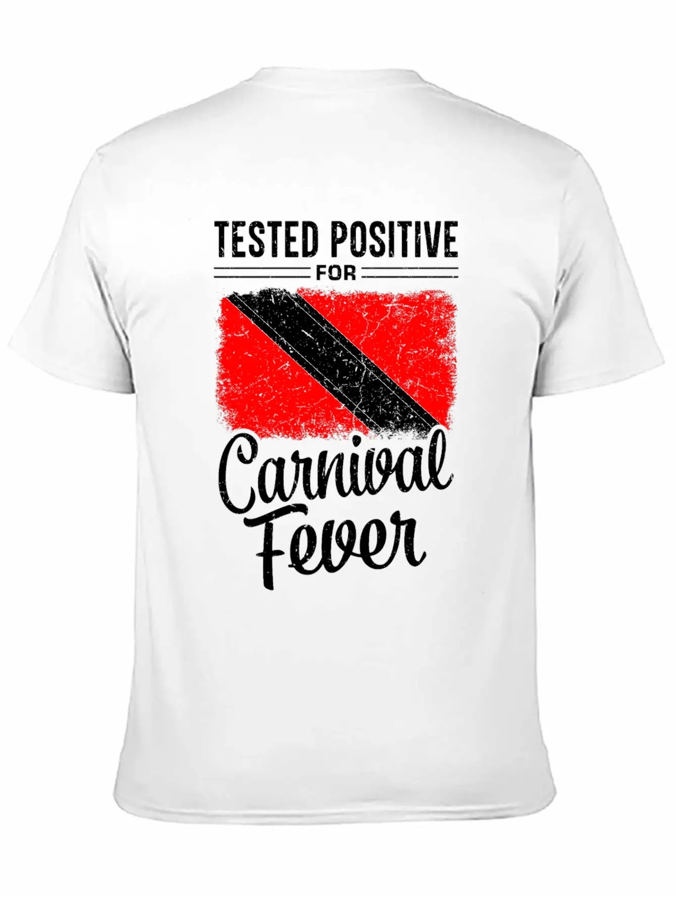 Tested Positive For Carnival Fever Classic Cotton Tee – Unisex Comfort For Any Season