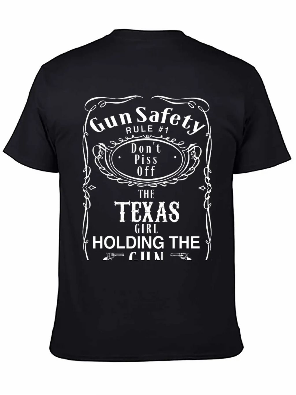 TEXAS - Gun Safety Rule 1 Dont Piss Off Girl Breathable Graphic T-Shirt – Perfect For Casual Days