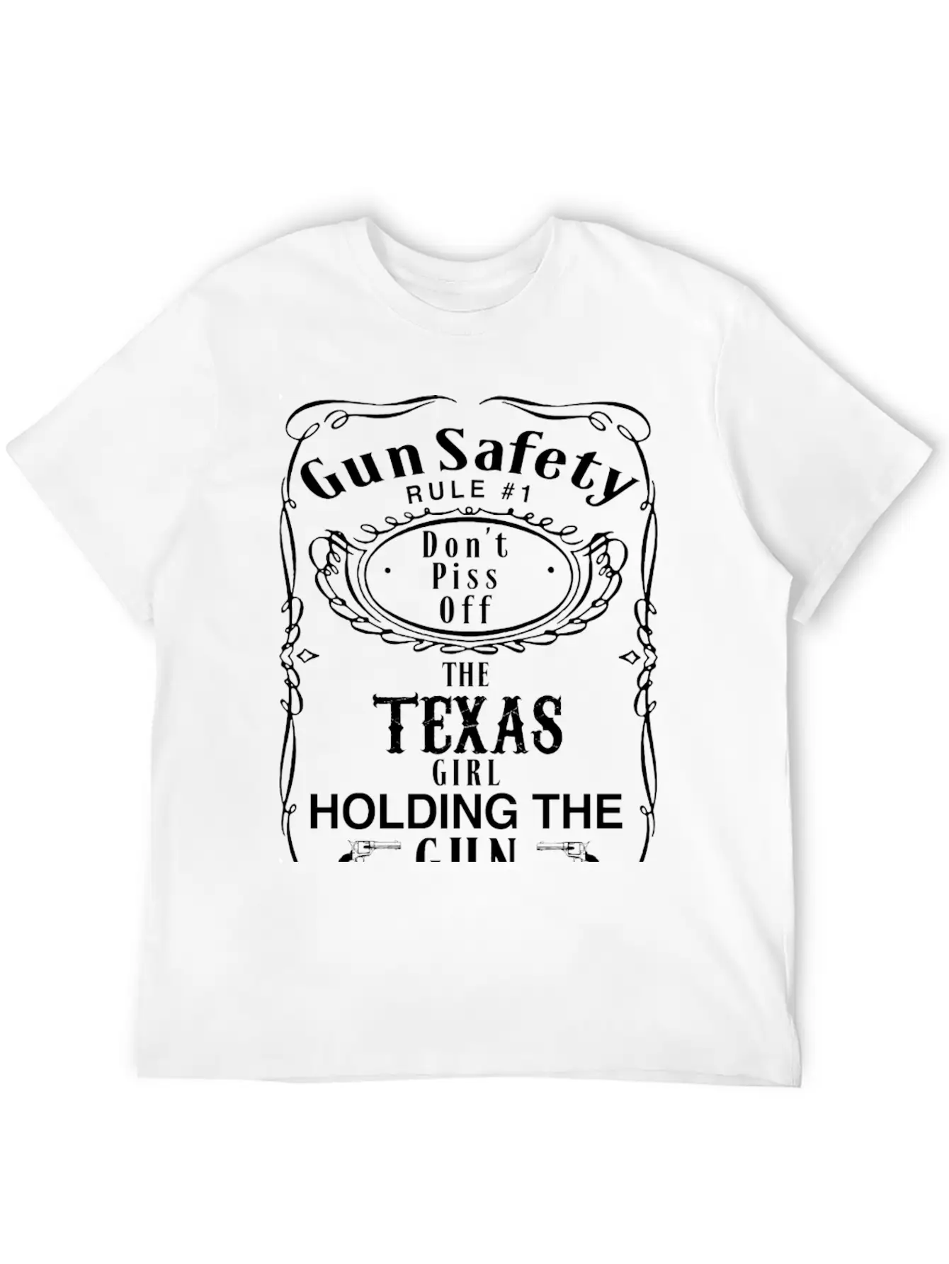 TEXAS - Gun Safety Rule 1 Dont Piss Off Girl Breathable Graphic T-Shirt – Perfect For Casual Days