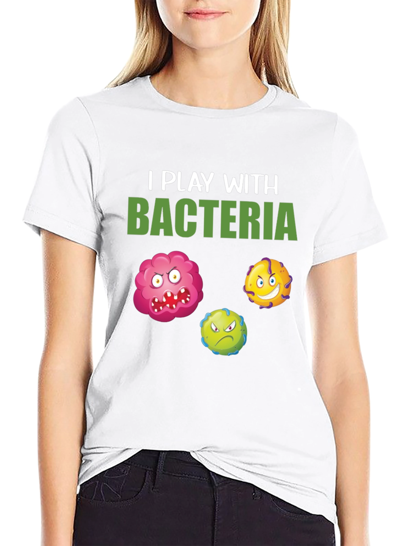 I Play With Bacteria Graphic Tee