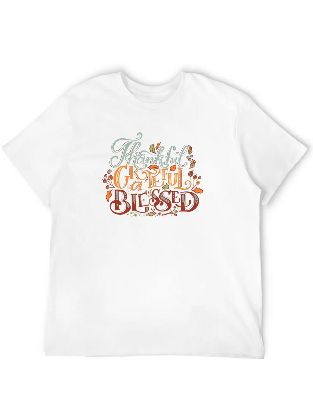 Thankful Grateful Blessed Basic Graphic T-Shirt – Daily Comfort In Soft Cotton