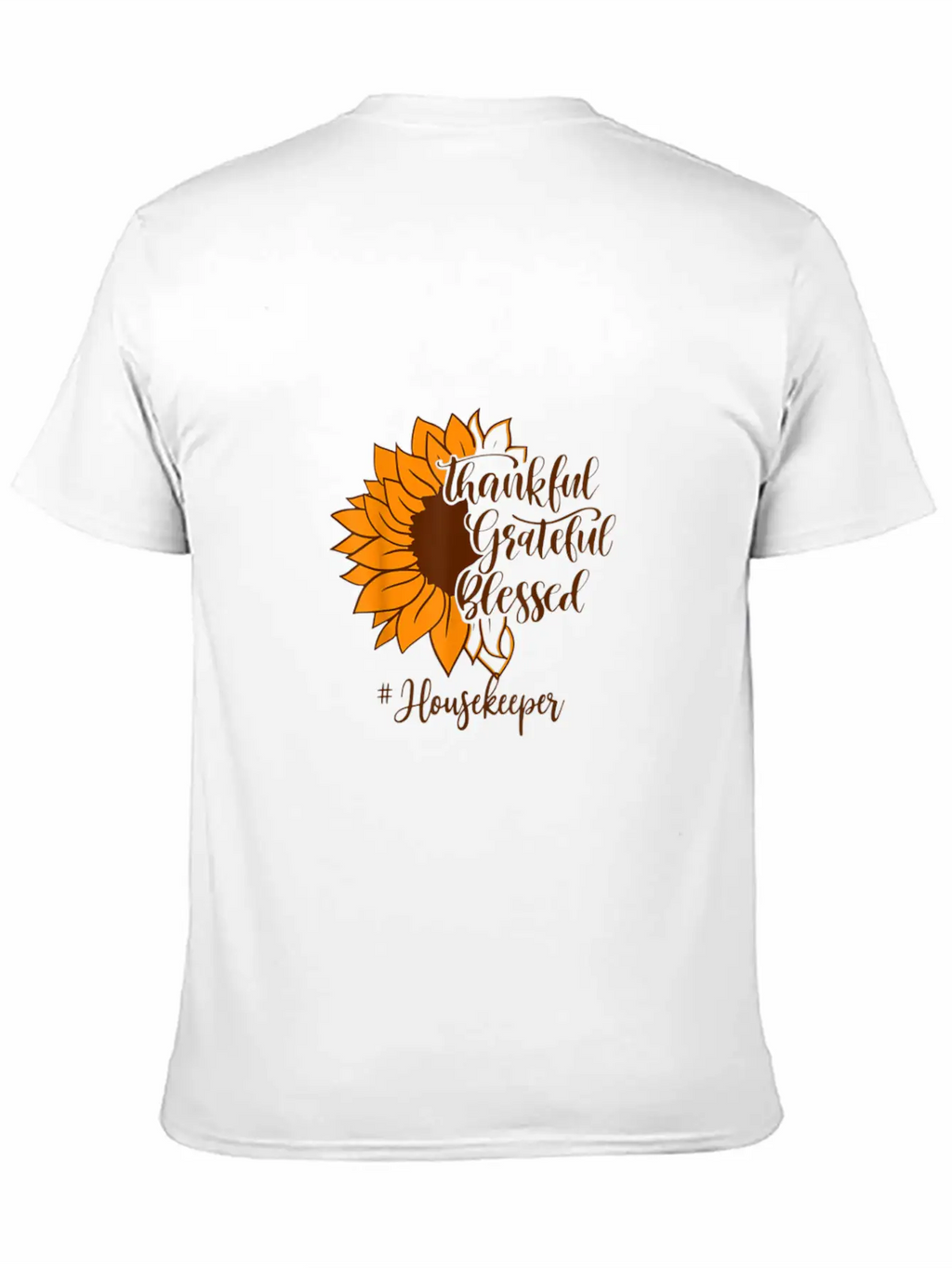 Thankful Grateful Blessed Housekeeper Sunflower Relaxed Everyday Tee – Lightweight And Durable Cotton