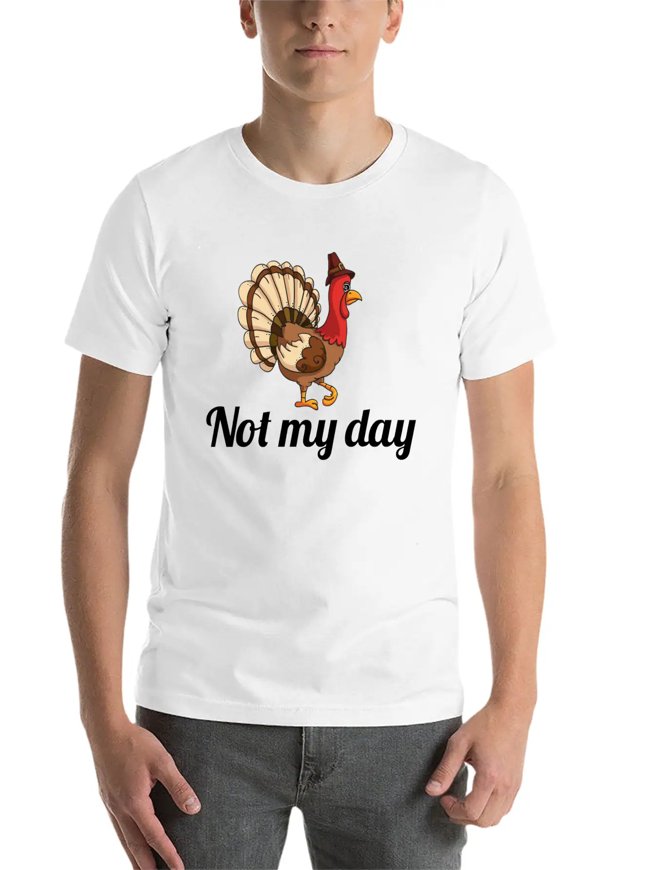 Thanksgiving Turkey Funny Not My Day Gift Cartoon Breathable Graphic T-Shirt – Perfect For Casual Days