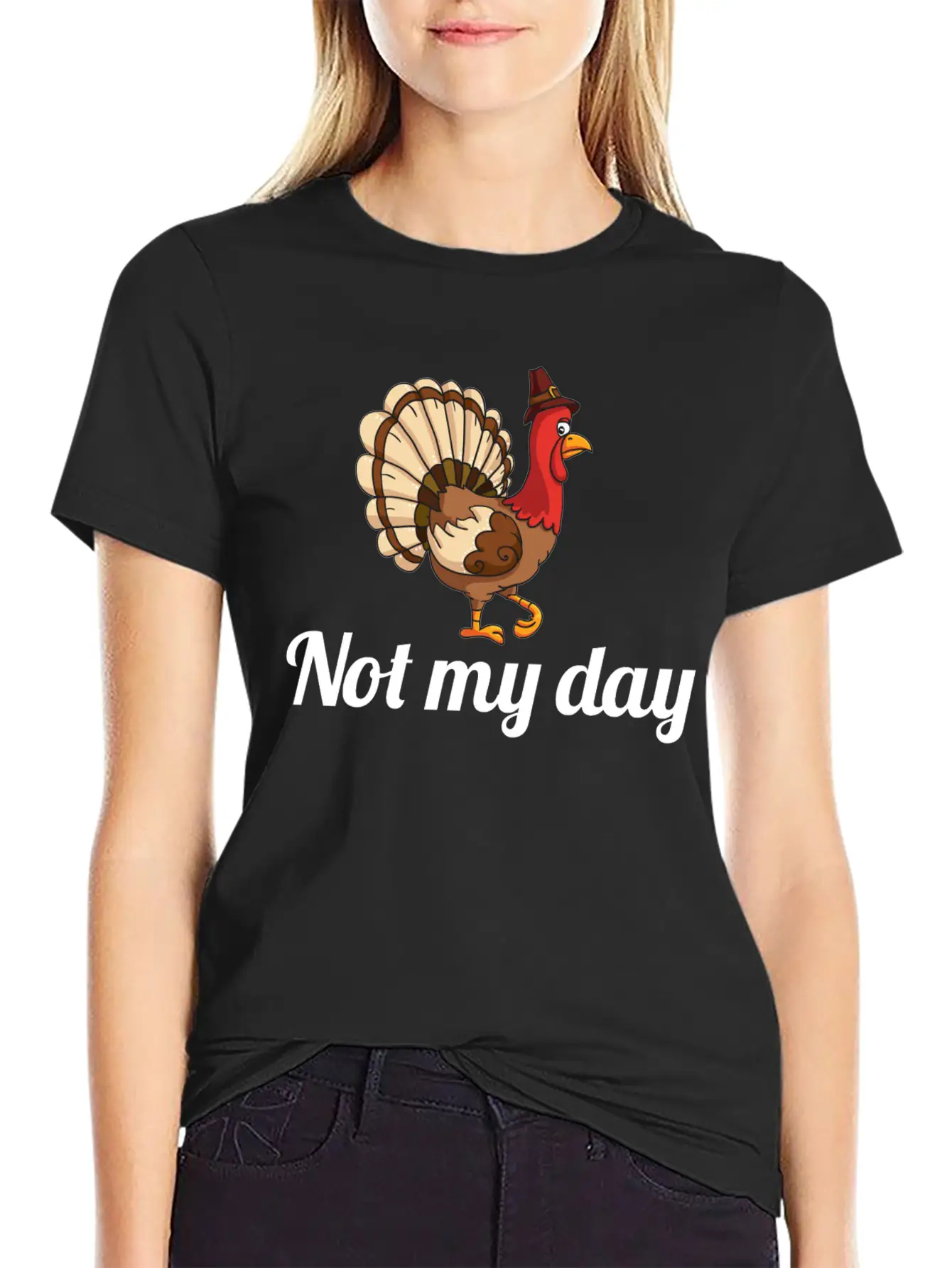 Thanksgiving Turkey Funny Not My Day Gift Cartoon Breathable Graphic T-Shirt – Perfect For Casual Days