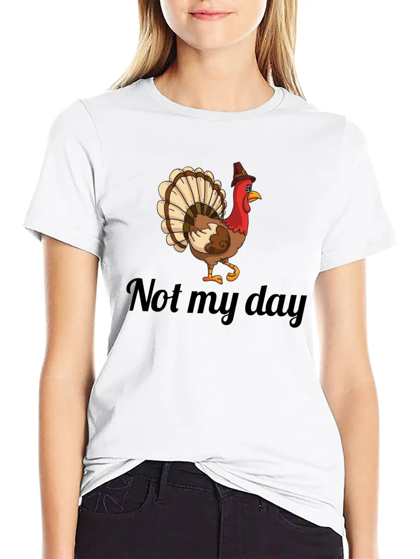 Thanksgiving Turkey Funny Not My Day Gift Cartoon Breathable Graphic T-Shirt – Perfect For Casual Days