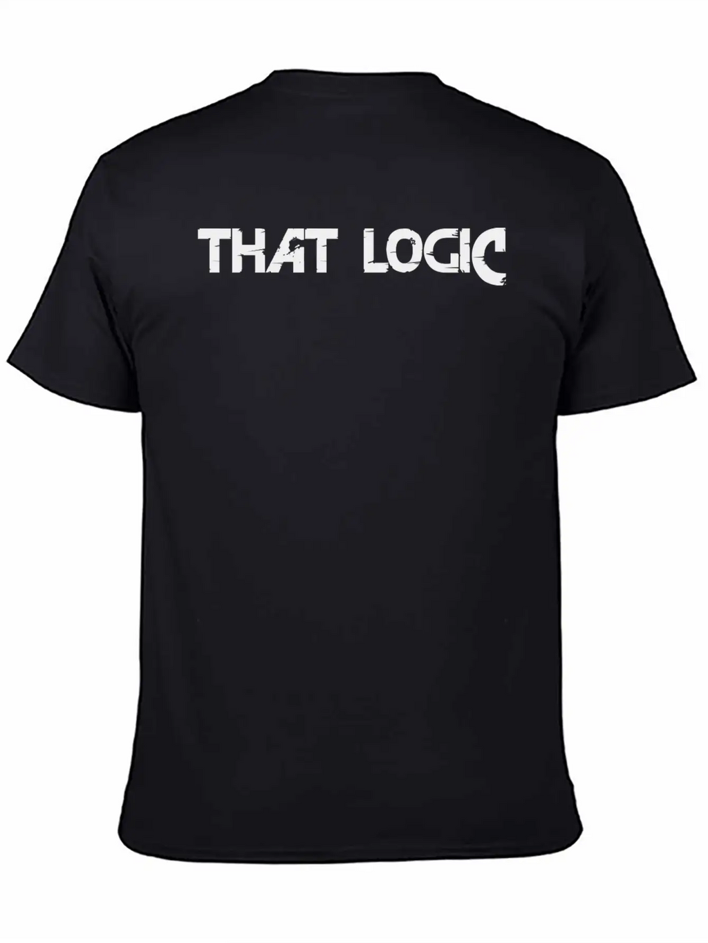 "That Logic" Lettering Black Stylish Everyday T-Shirt – Unisex Basic Cotton Tee