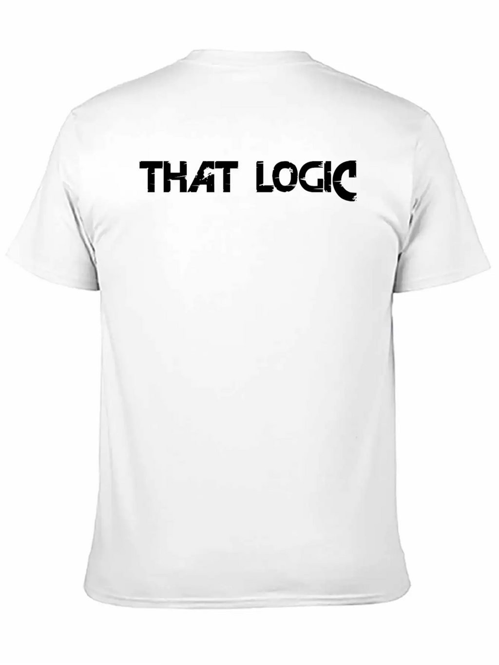 "That Logic" Lettering Black Stylish Everyday T-Shirt – Unisex Basic Cotton Tee