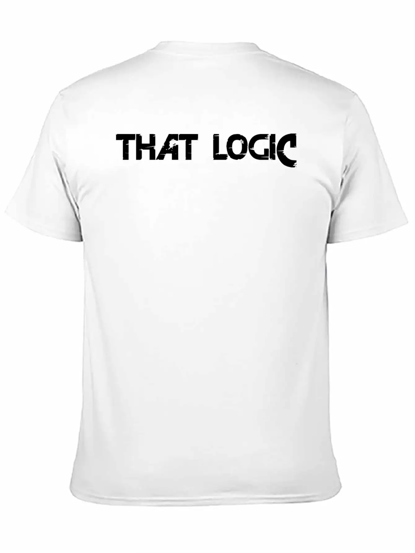 "That Logic" Lettering Black Stylish Everyday T-Shirt – Unisex Basic Cotton Tee