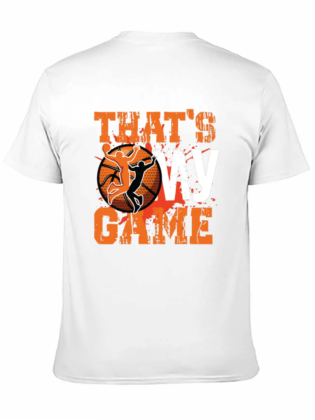 That S My Game Basketball Stylish Everyday T-Shirt – Unisex Basic Cotton Tee
