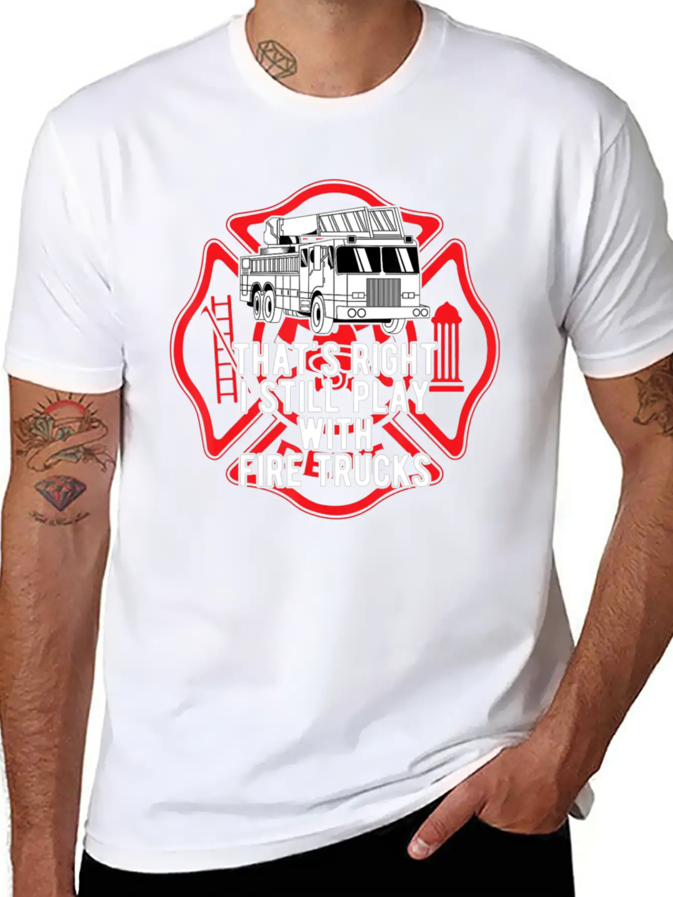 That S Right I Still Play With Fire Trucks Relaxed Everyday Tee – Lightweight And Durable Cotton