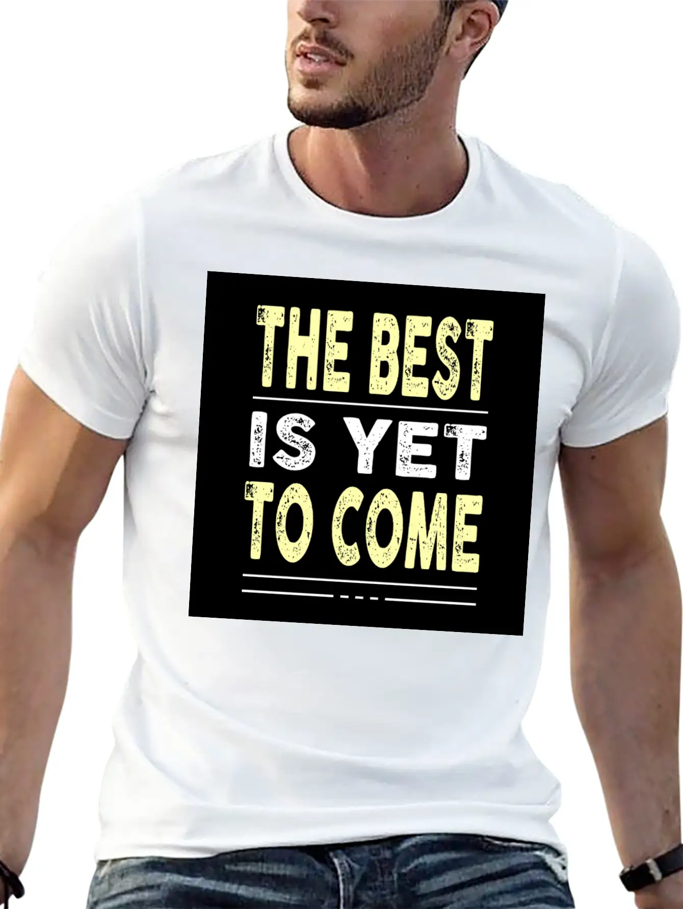 The Best Is Yet To Come Basic Graphic T-Shirt – Daily Comfort In Soft Cotton
