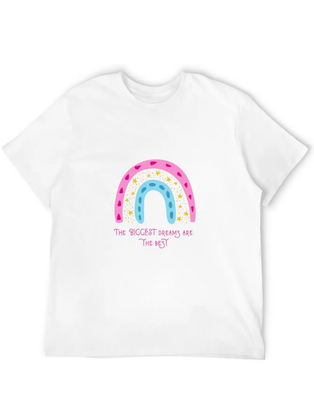 The Biggest Dreams Are The Best Breathable Soft Cotton T-Shirt – Timeless Casual Look
