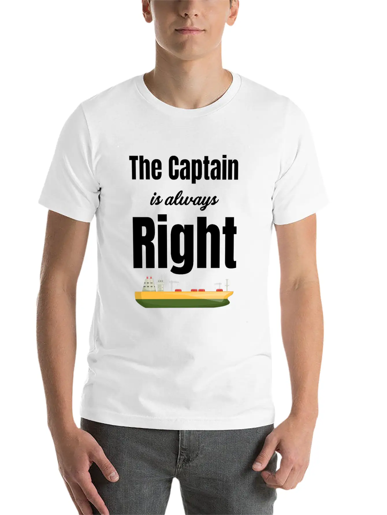 The Captain Is Always Right Ship Cruise Sailing Breathable Soft Cotton T-Shirt – Timeless Casual Look