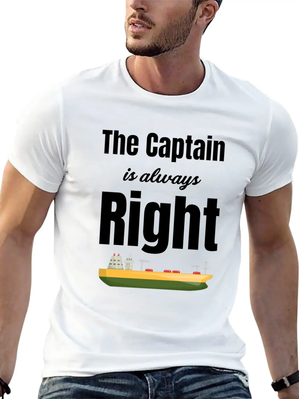 The Captain Is Always Right Ship Cruise Sailing Breathable Soft Cotton T-Shirt – Timeless Casual Look