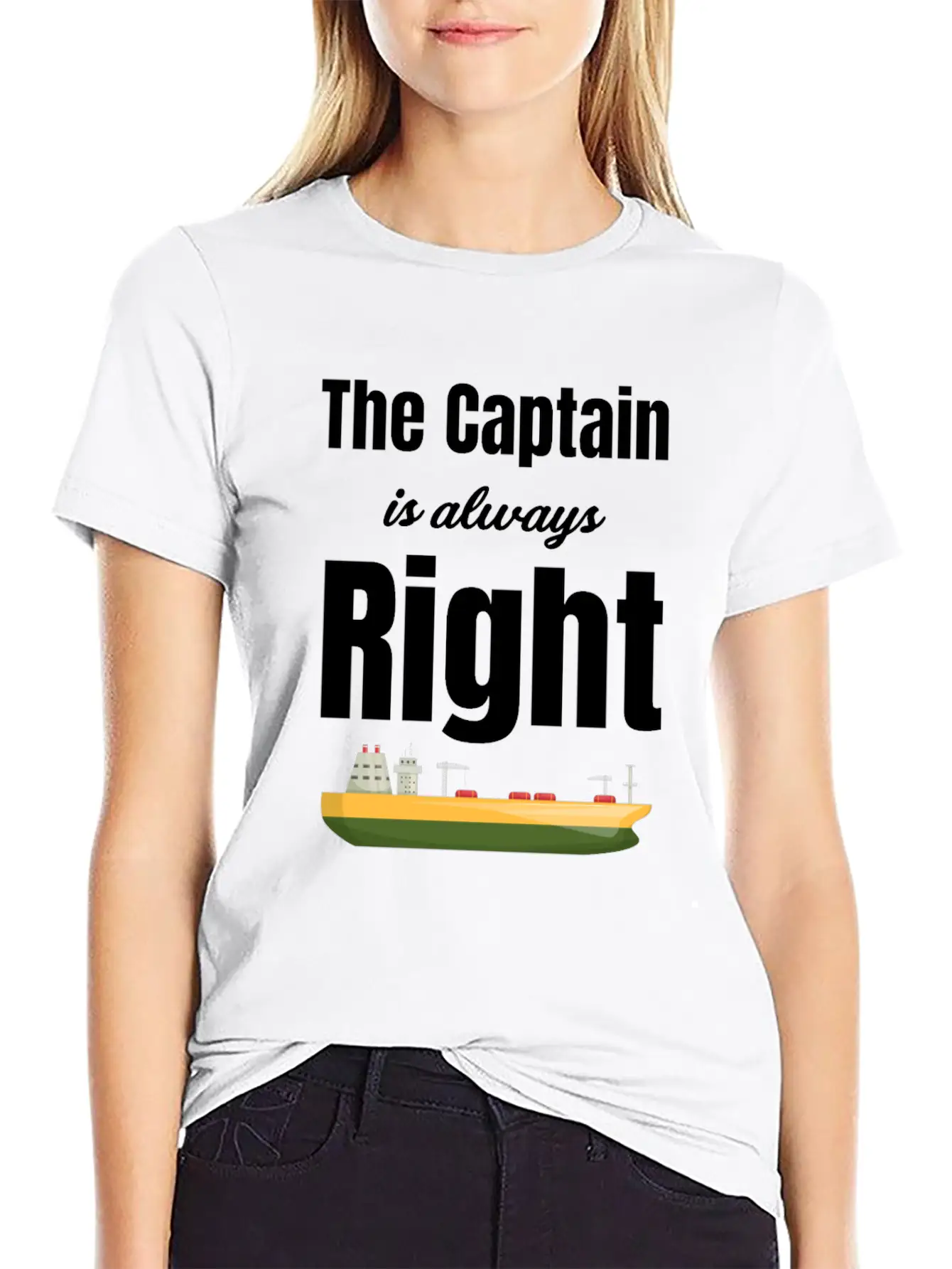 The Captain Is Always Right Ship Cruise Sailing Breathable Soft Cotton T-Shirt – Timeless Casual Look