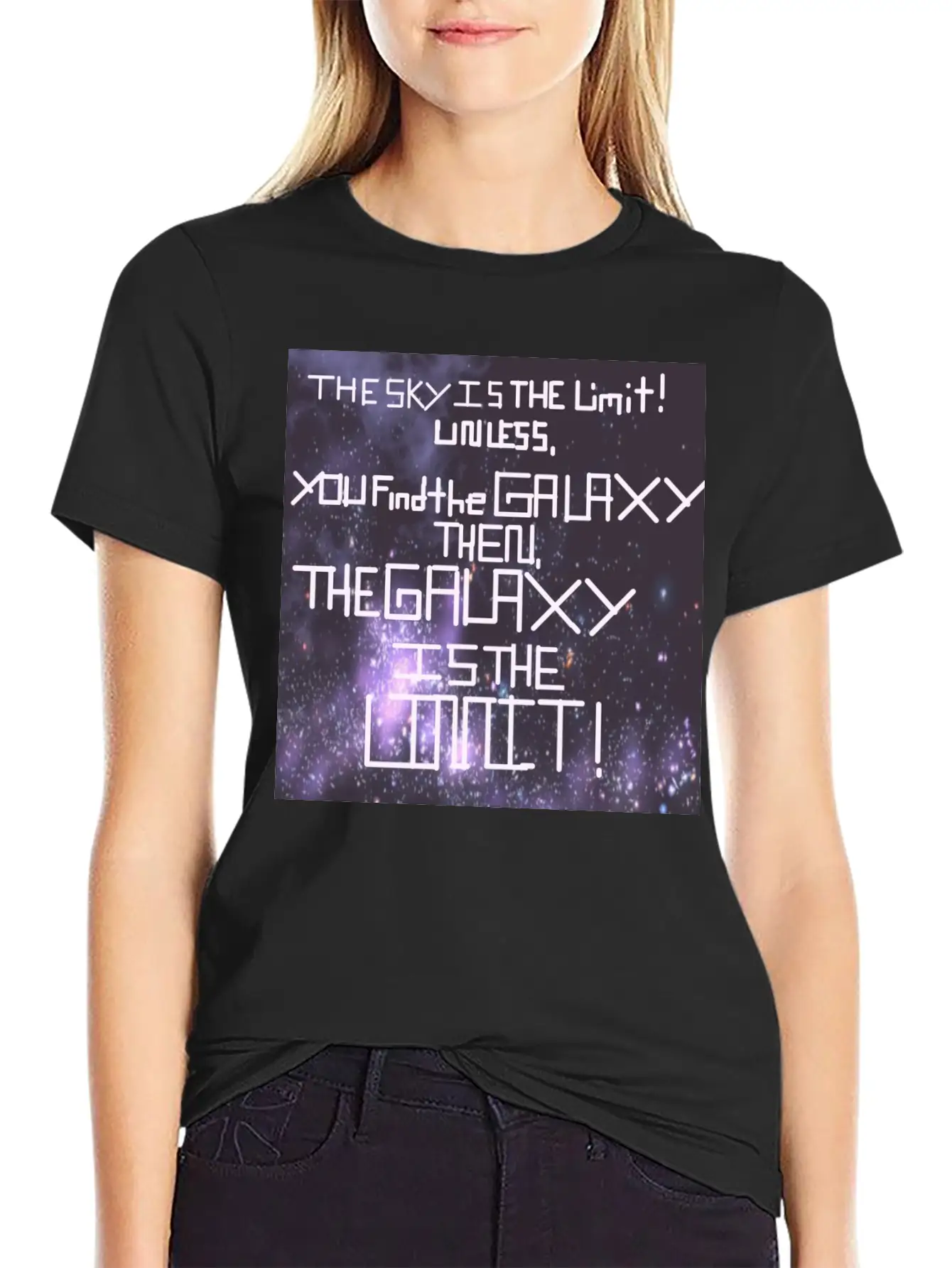 The Galaxy Is The Limit! Stylish Everyday T-Shirt – Unisex Basic Cotton Tee