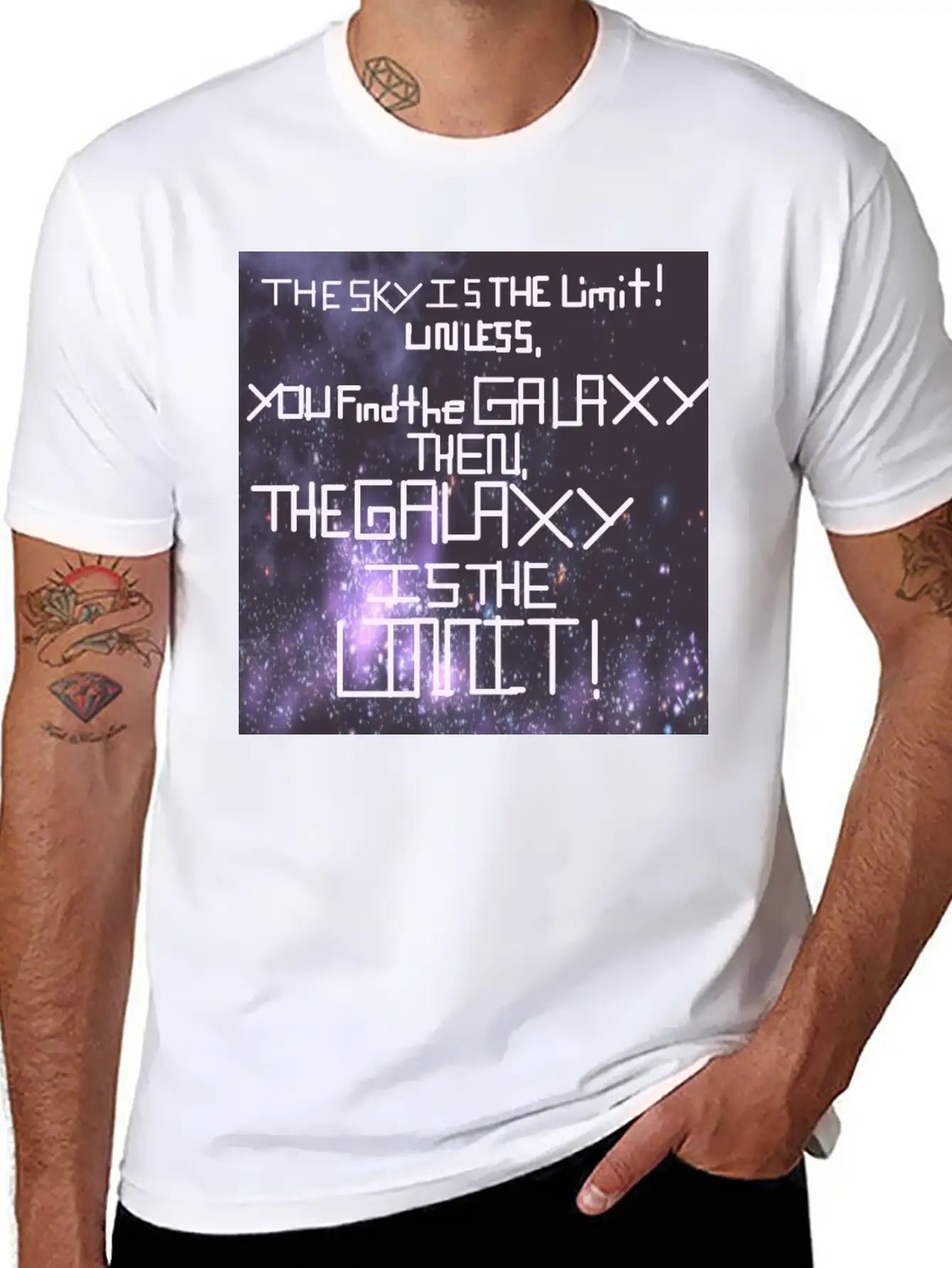 The Galaxy Is The Limit! Stylish Everyday T-Shirt – Unisex Basic Cotton Tee