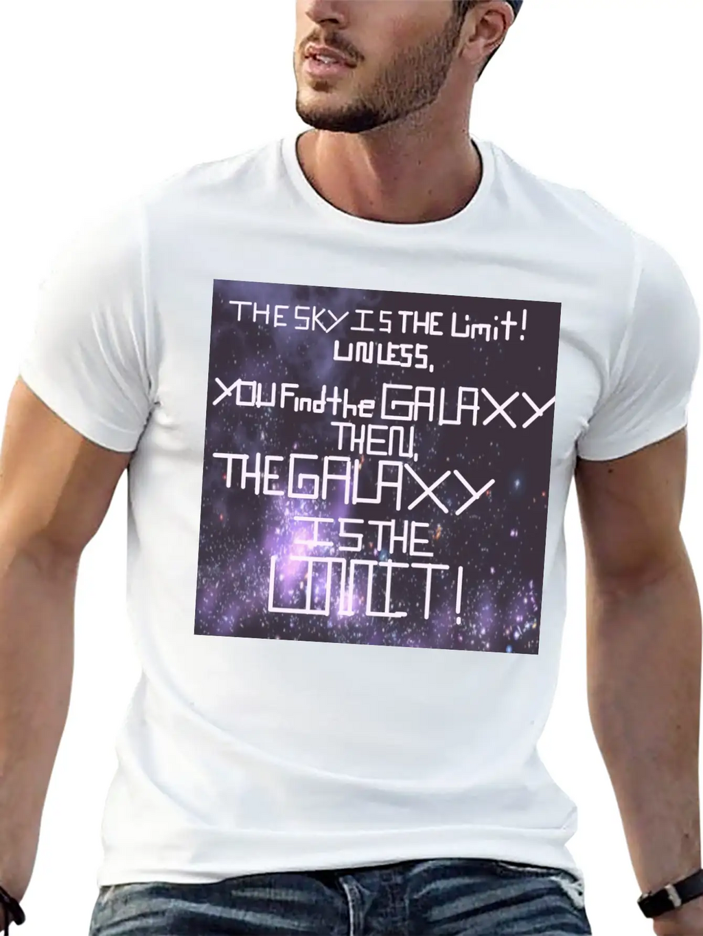 The Galaxy Is The Limit! Stylish Everyday T-Shirt – Unisex Basic Cotton Tee