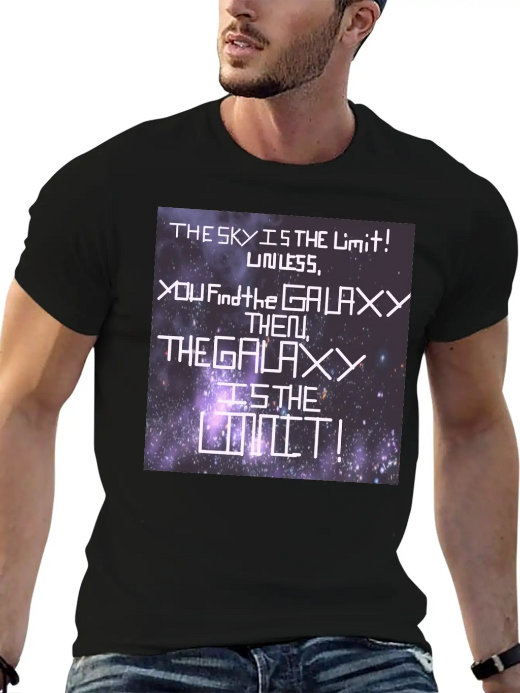 The Galaxy Is The Limit! Stylish Everyday T-Shirt – Unisex Basic Cotton Tee