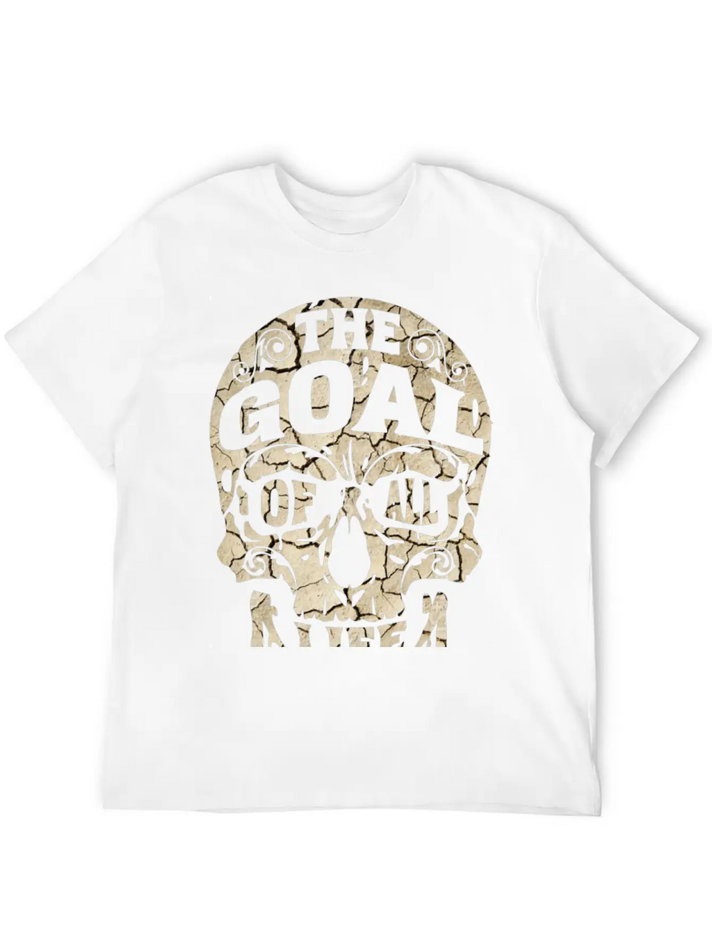 The Goal Is Death Relaxed Everyday Tee – Lightweight And Durable Cotton