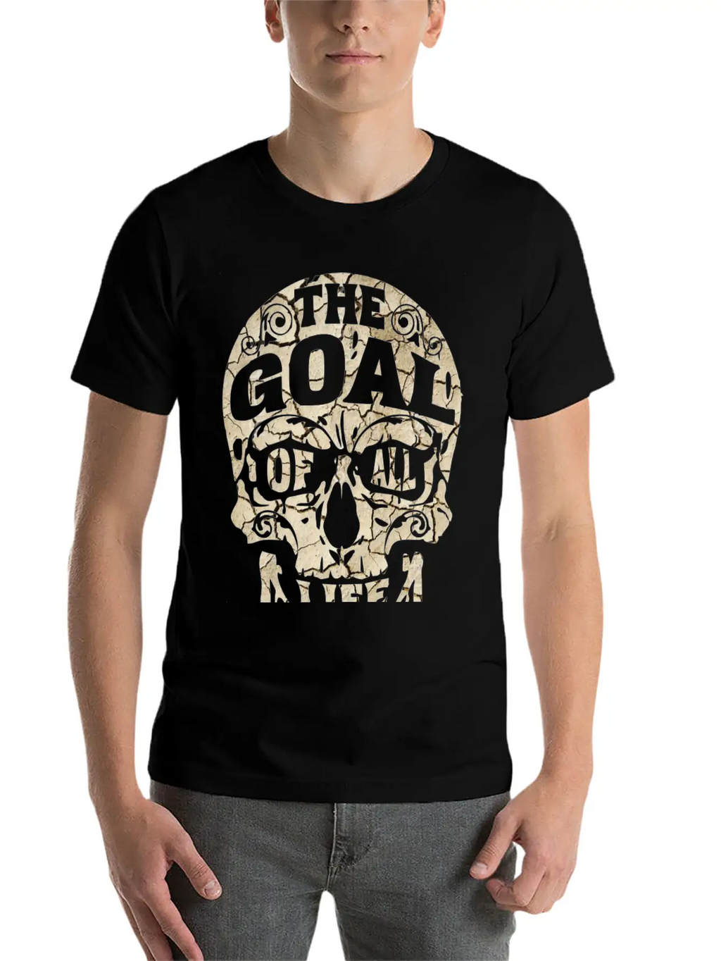 The Goal Is Death Relaxed Everyday Tee – Lightweight And Durable Cotton