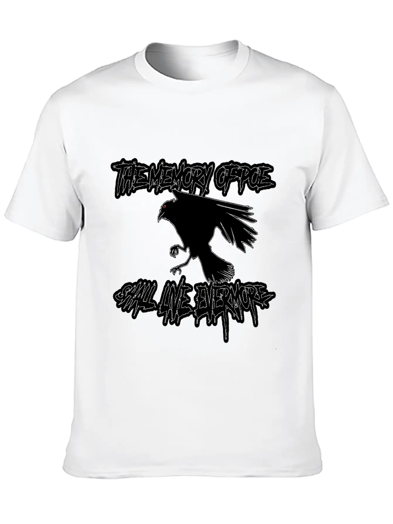 The Memory Of Poe Shall Live Evermore Unisex Casual T-Shirt – Clean Design For Daily Comfort