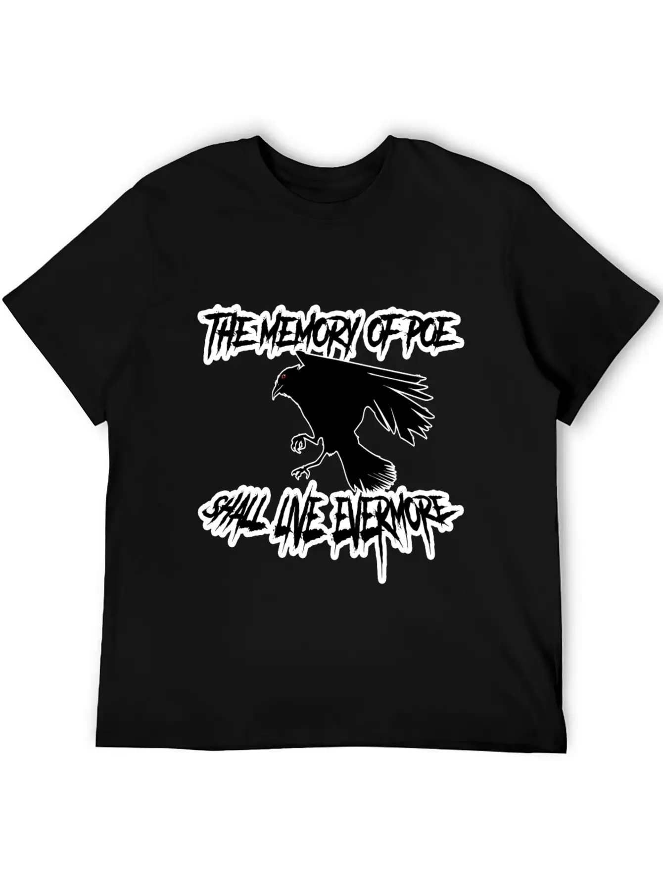 The Memory Of Poe Shall Live Evermore Unisex Casual T-Shirt – Clean Design For Daily Comfort