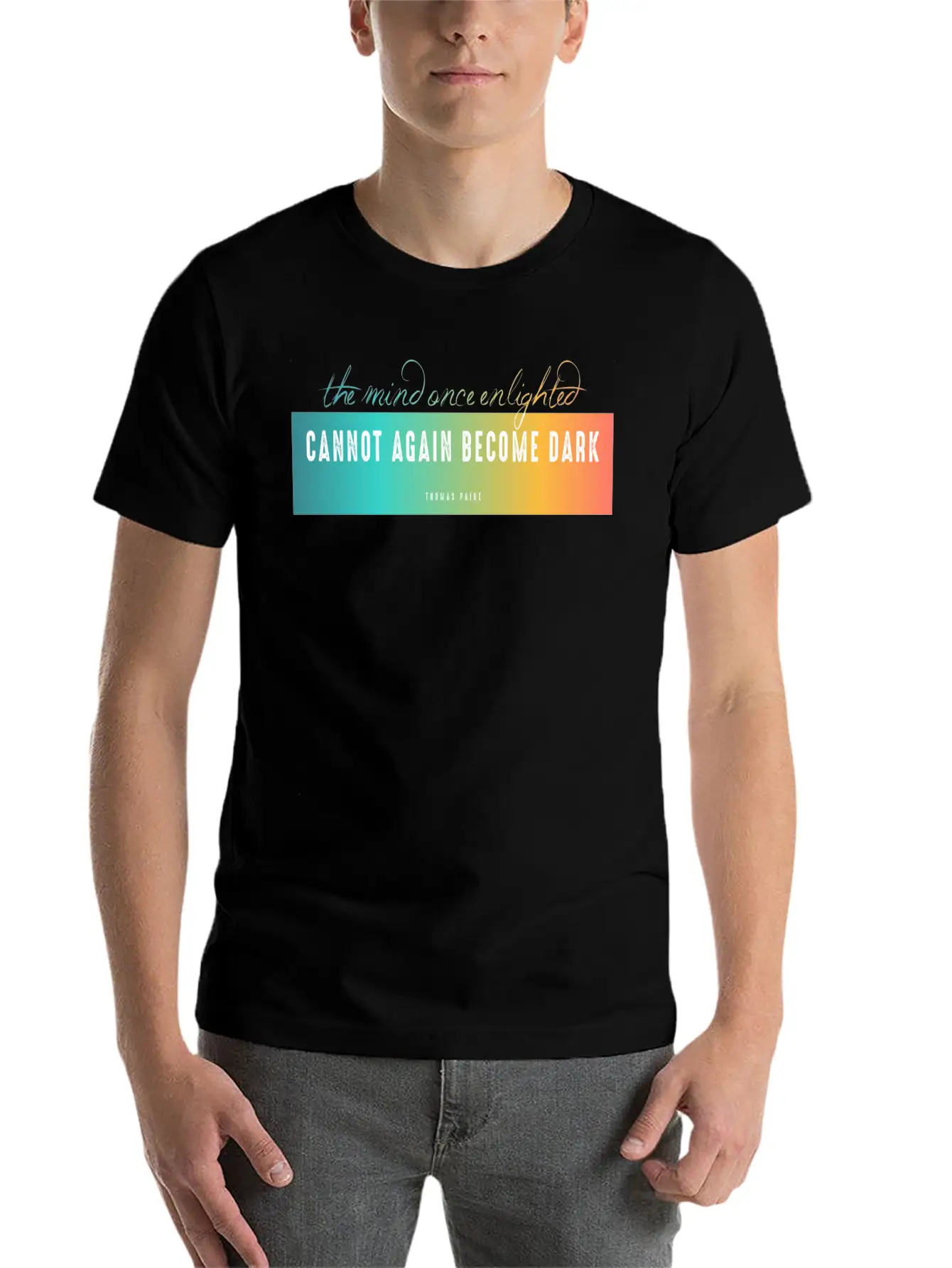 The Mind Once Enlighted Cannot Again Become Dark. Basic Graphic T-Shirt – Daily Comfort In Soft Cotton