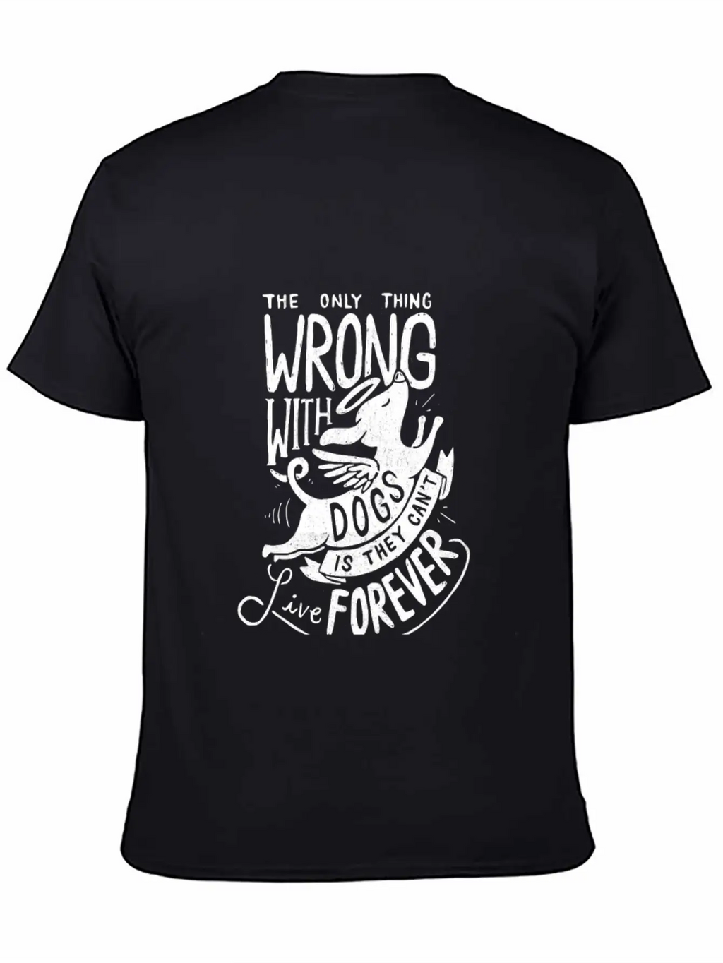 The Only Thing Wrong With Dogs Is They Cant Live Essential Cotton Tee For Daily Outfits – Unisex Style