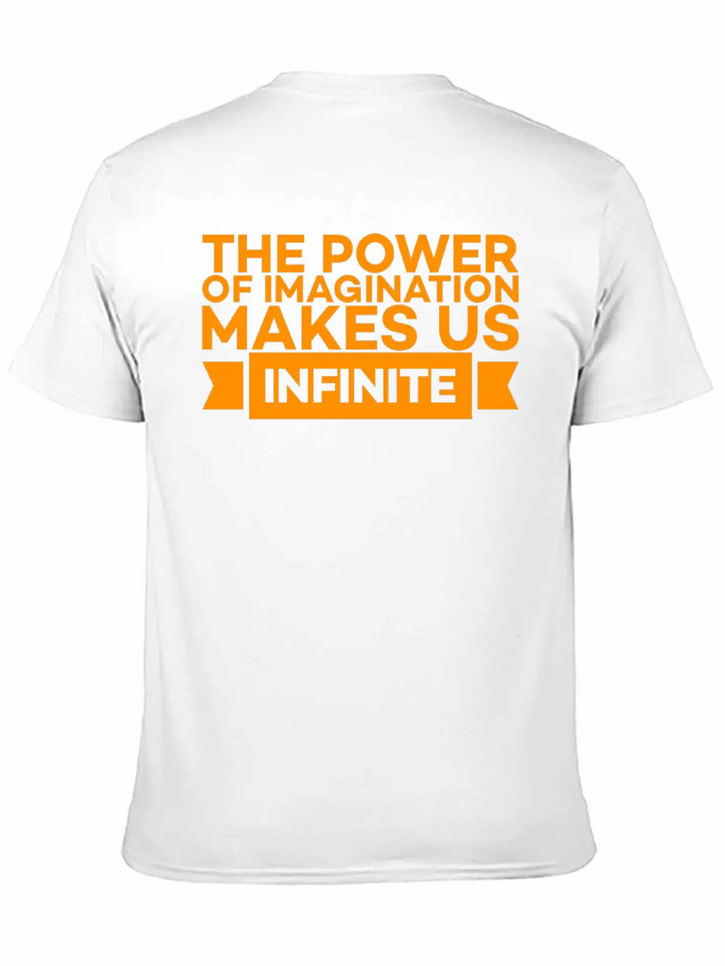 THE POWER OF IMAGINATION MAKES US INFINITE Classic Cotton Tee – Unisex Comfort For Any Season