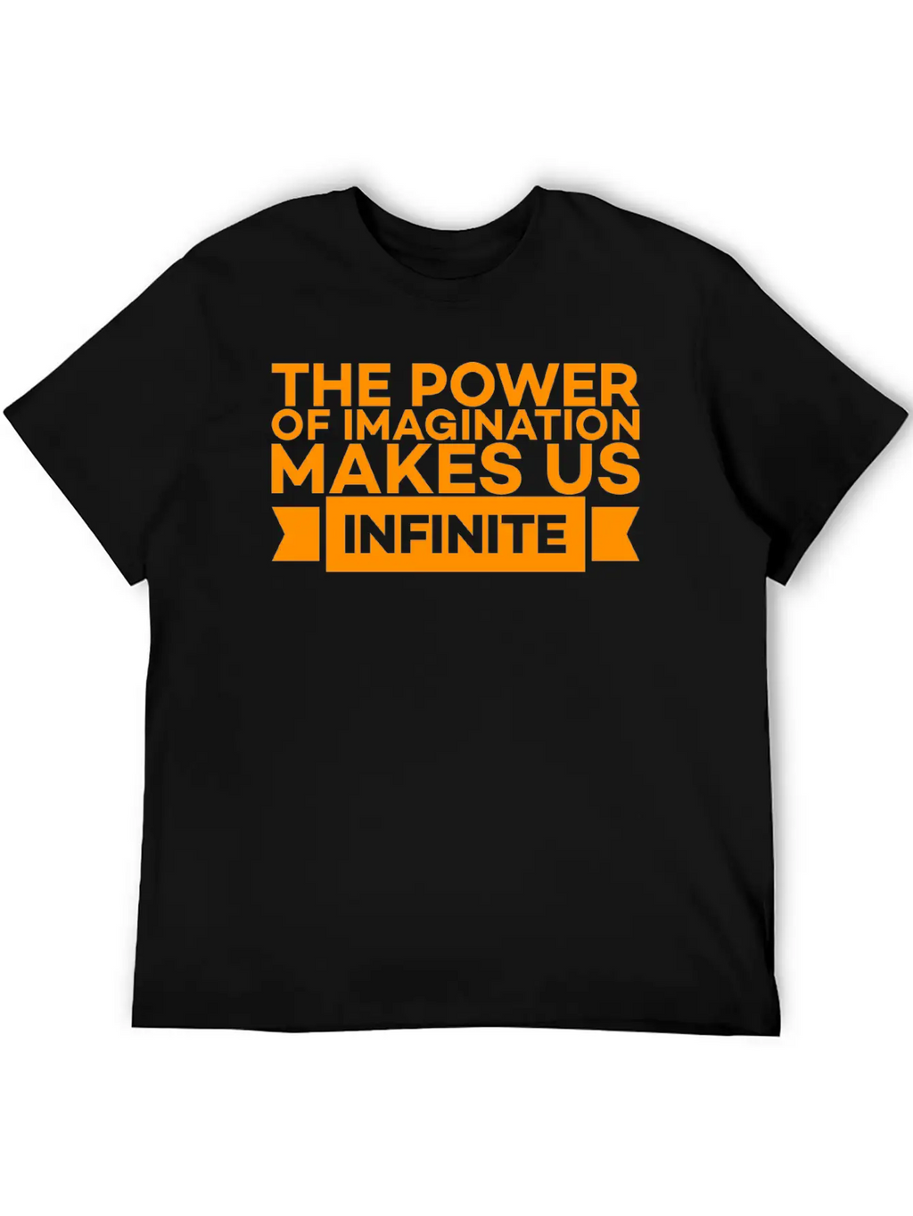 THE POWER OF IMAGINATION MAKES US INFINITE Classic Cotton Tee – Unisex Comfort For Any Season