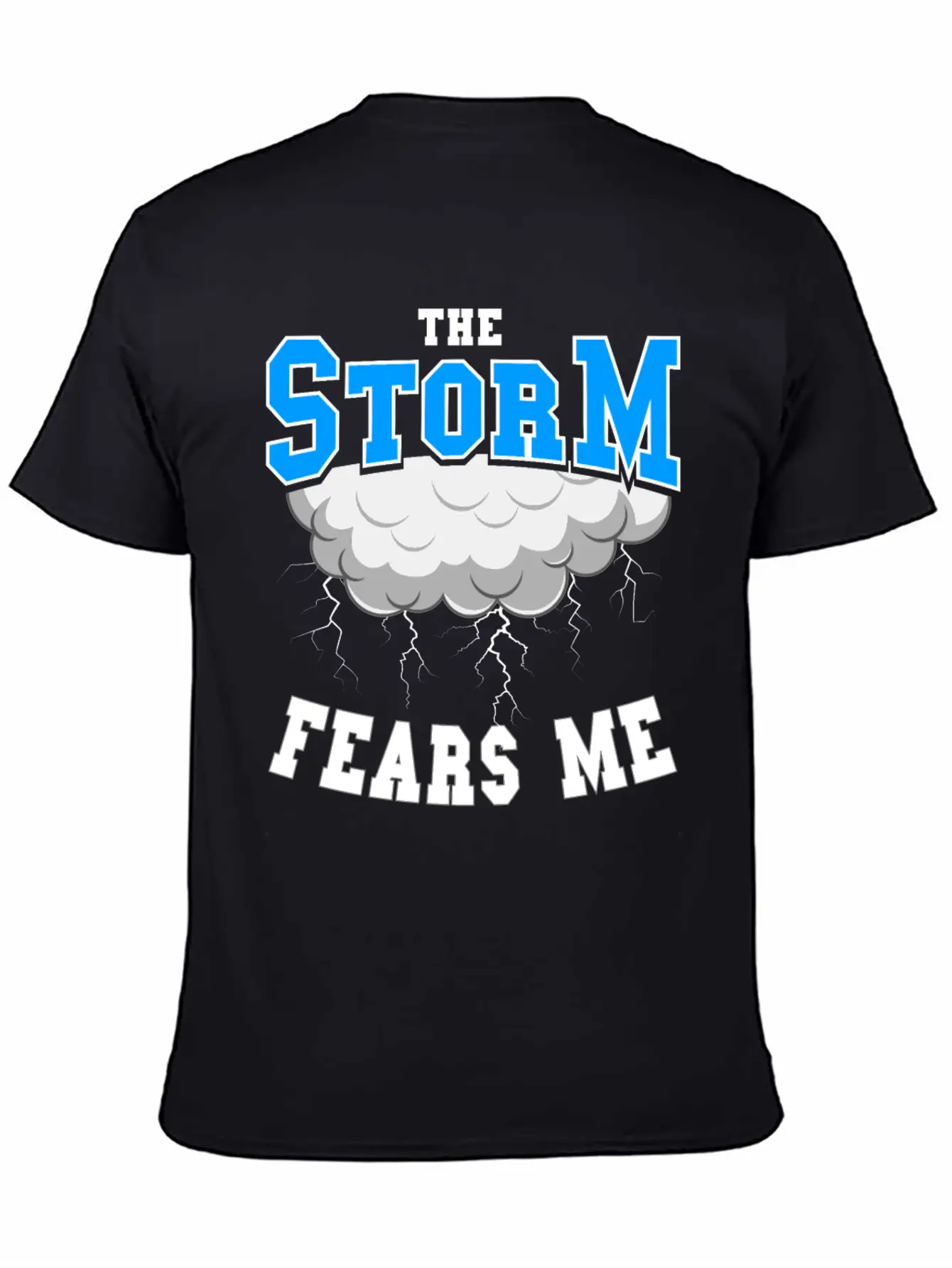 The Storm Fears Me Timeless Short Sleeve Tee – Comfy And Minimalist Design