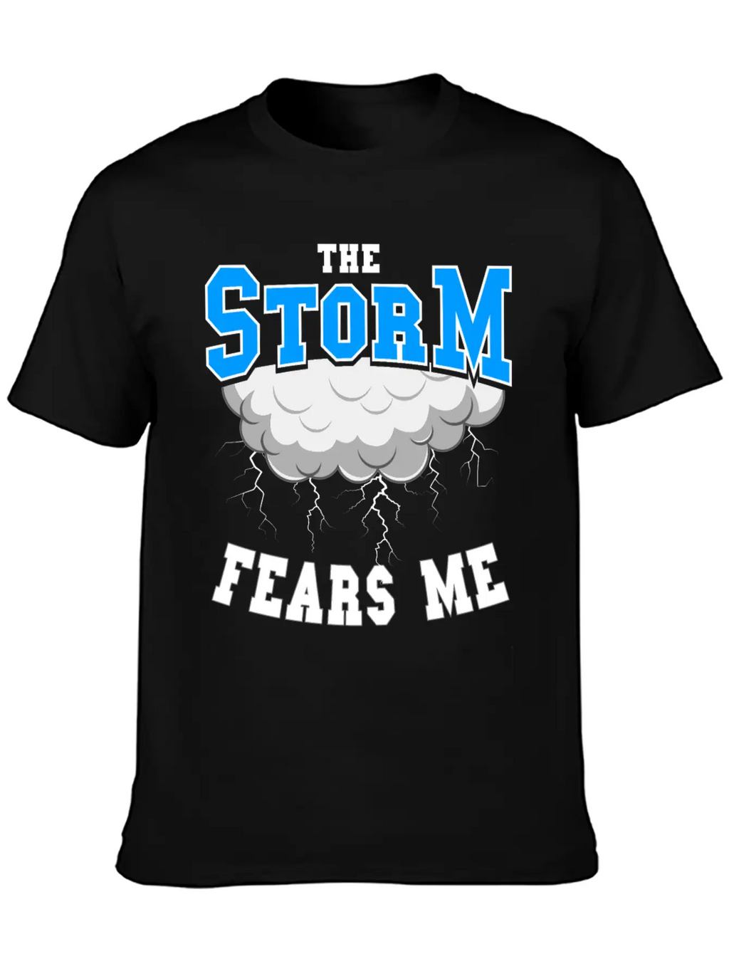 The Storm Fears Me Timeless Short Sleeve Tee – Comfy And Minimalist Design
