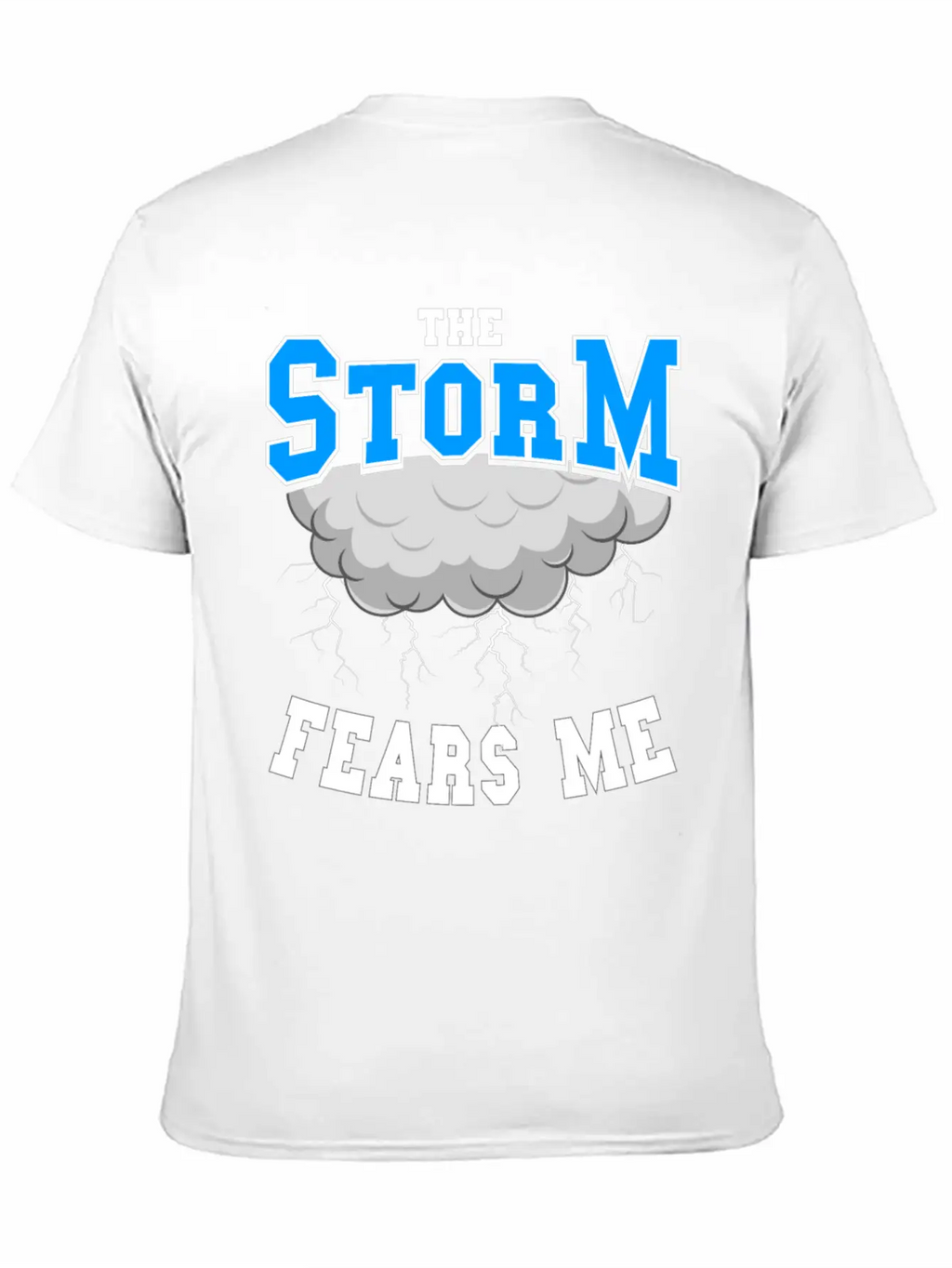 The Storm Fears Me Timeless Short Sleeve Tee – Comfy And Minimalist Design