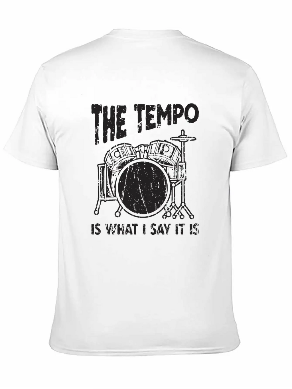 The Tempo Is What I Say It Is - Beat Maker Essential Cotton Tee For Daily Outfits – Unisex Style