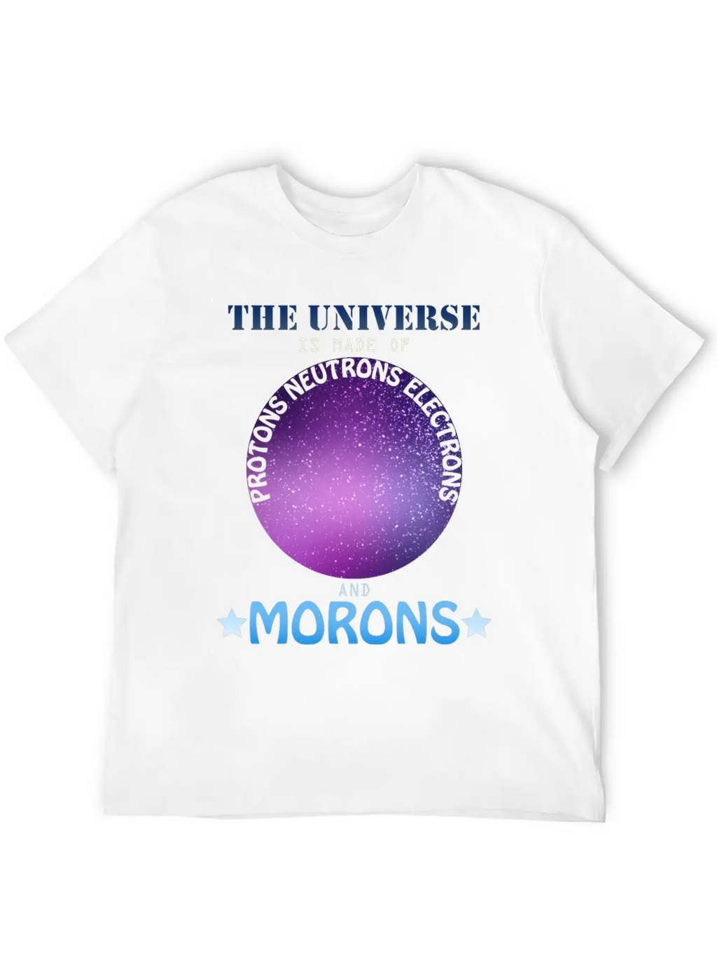 The Universe Is Made Essential Cotton Tee For Daily Outfits – Unisex Style