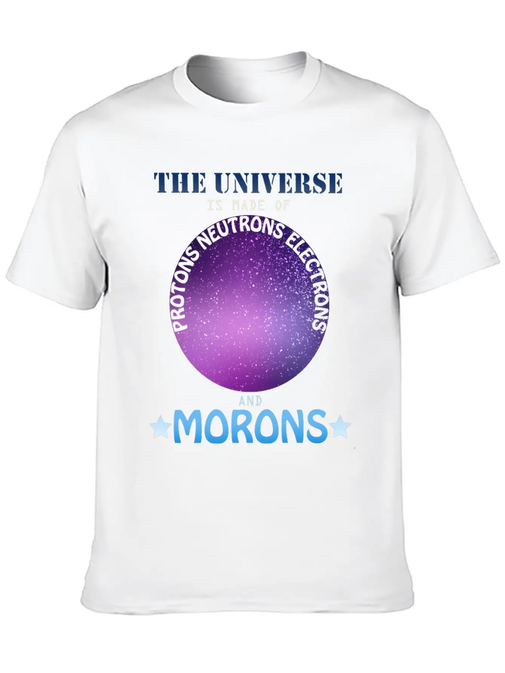 The Universe Is Made Essential Cotton Tee For Daily Outfits – Unisex Style