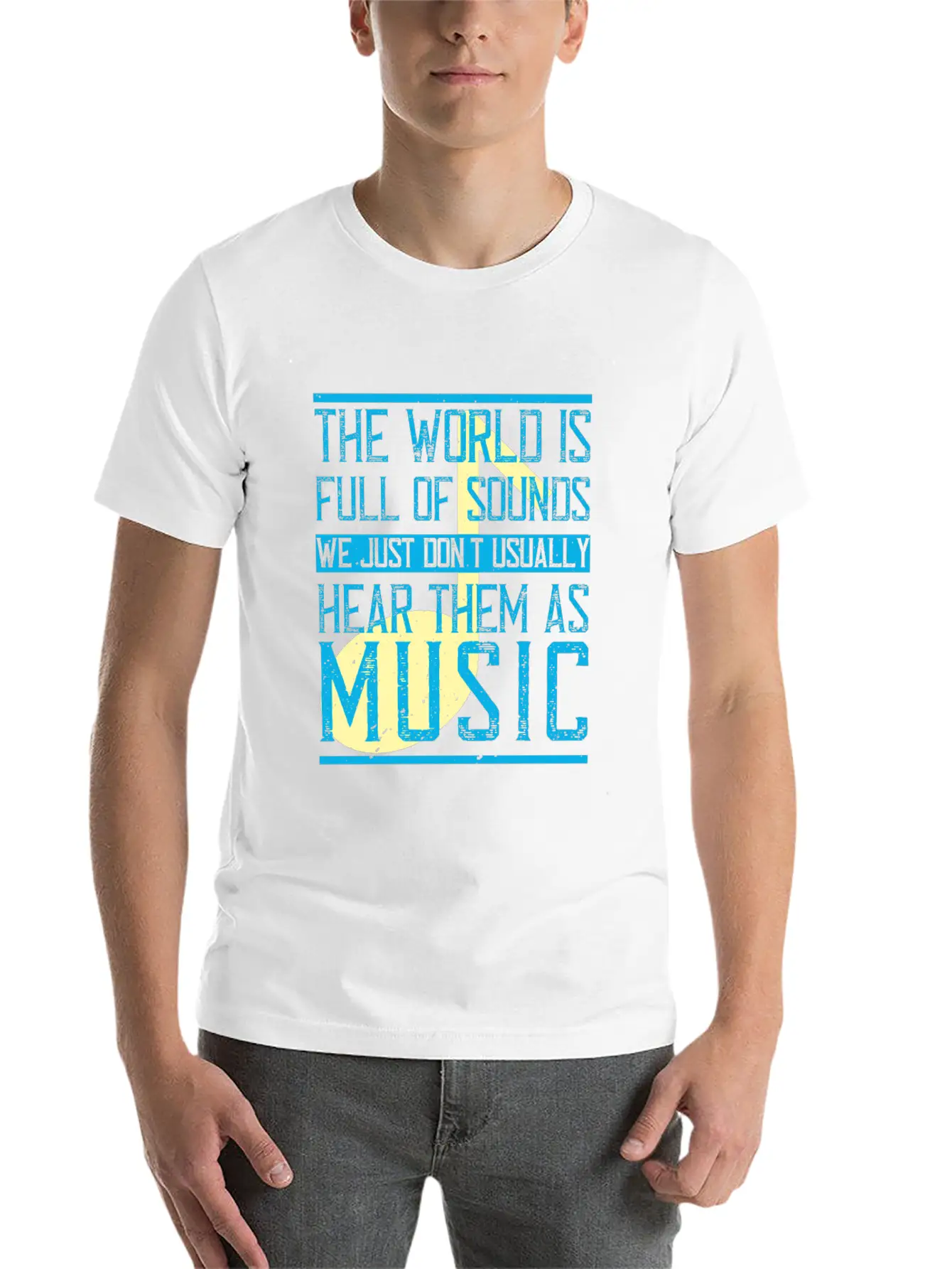 The World Is Full Of Sounds. We Just Don't Timeless Short Sleeve Tee – Comfy And Minimalist Design