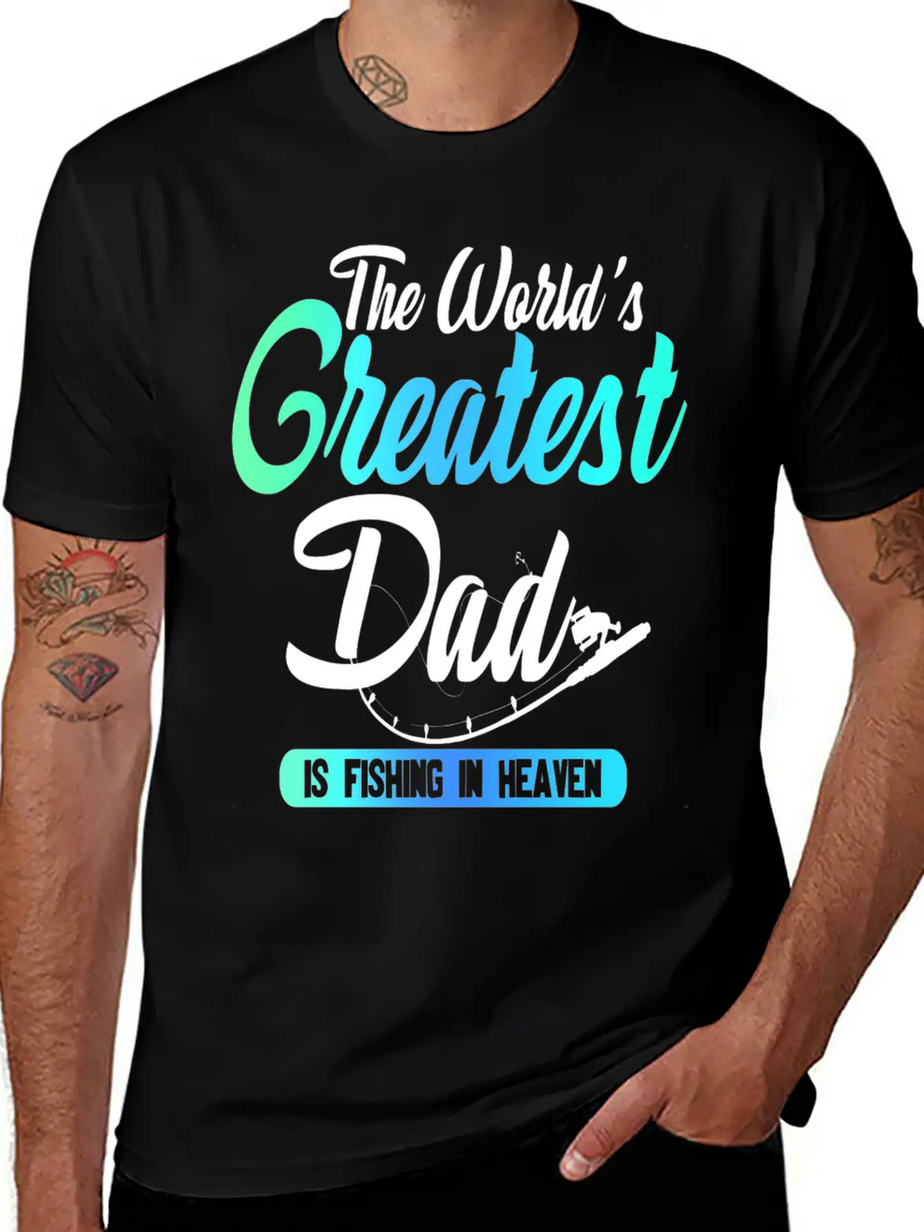 The World's Greatest Dad Is Fishing In Heaven Basic Graphic T-Shirt – Daily Comfort In Soft Cotton
