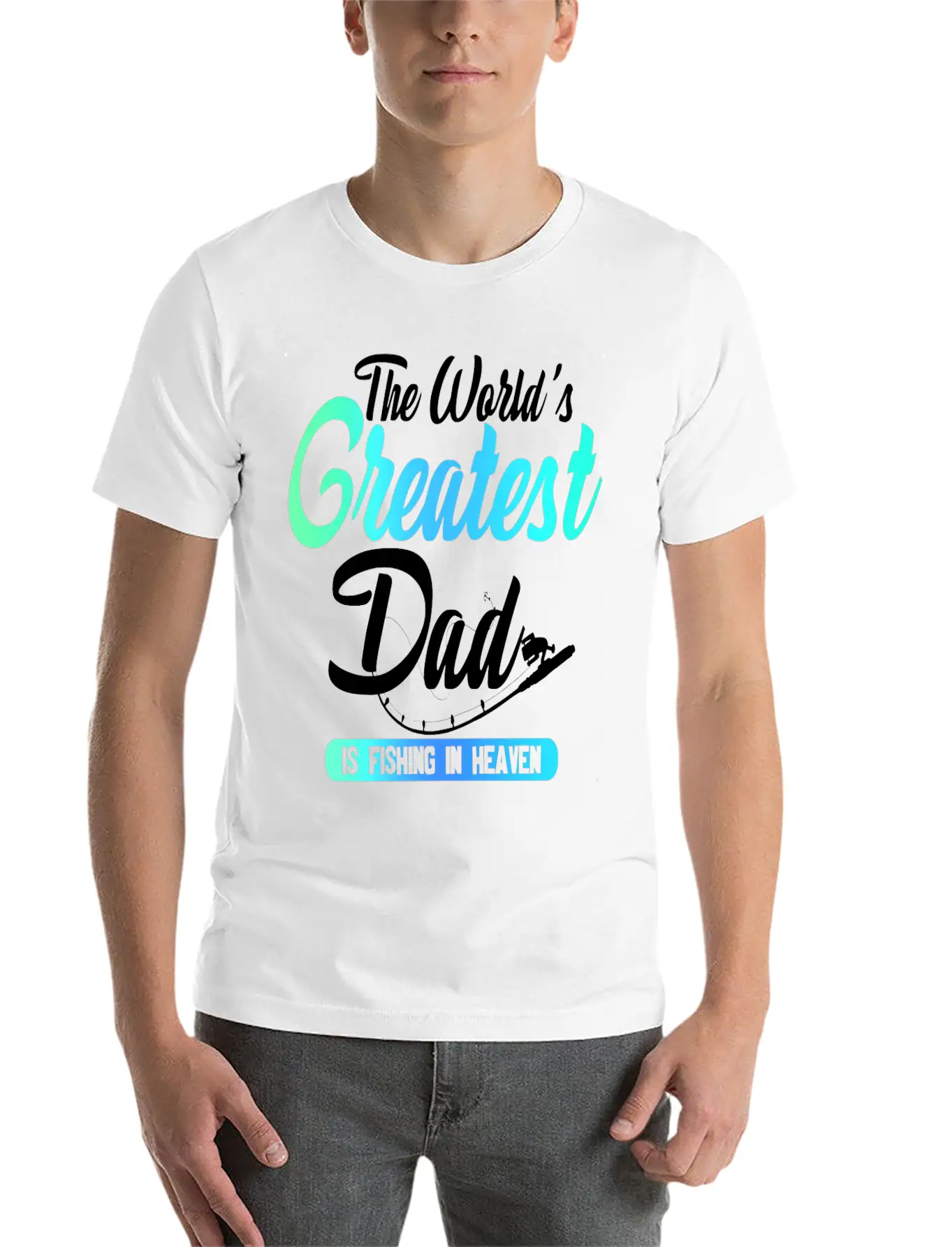 The World's Greatest Dad Is Fishing In Heaven Basic Graphic T-Shirt – Daily Comfort In Soft Cotton