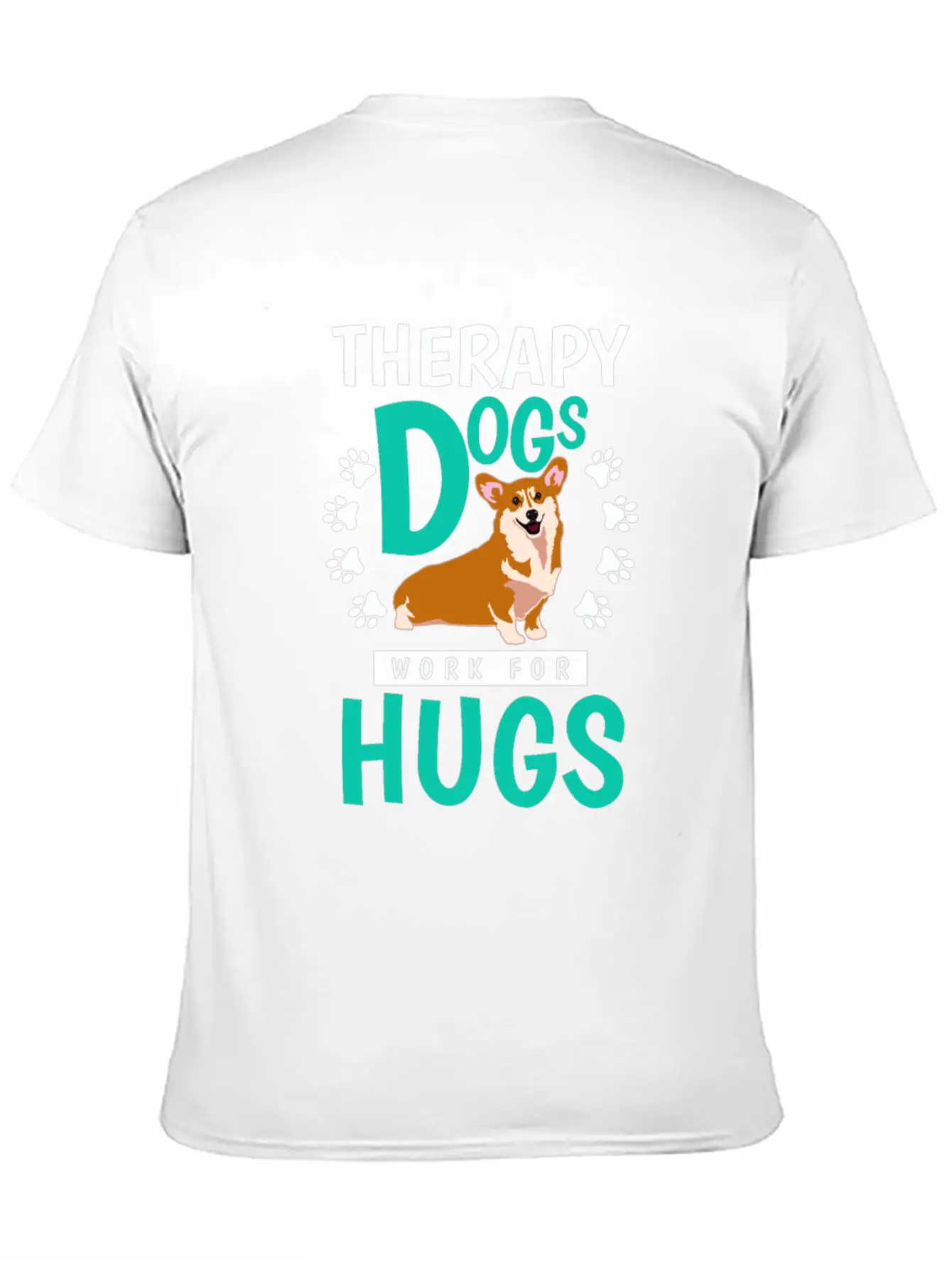 Therapy Dogs Work For Hugs Dog Therapist Timeless Short Sleeve Tee – Comfy And Minimalist Design
