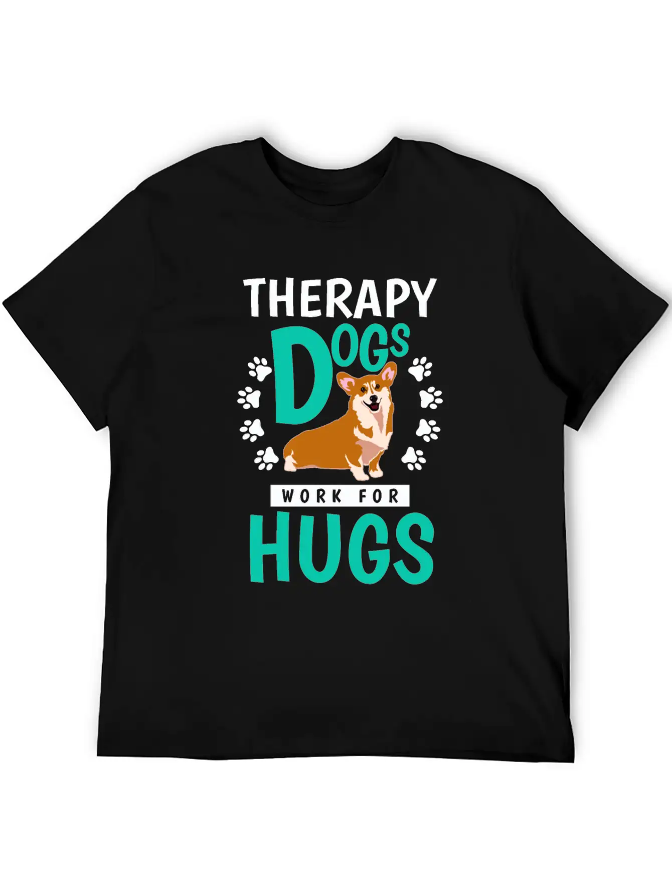 Therapy Dogs Work For Hugs Dog Therapist Timeless Short Sleeve Tee – Comfy And Minimalist Design