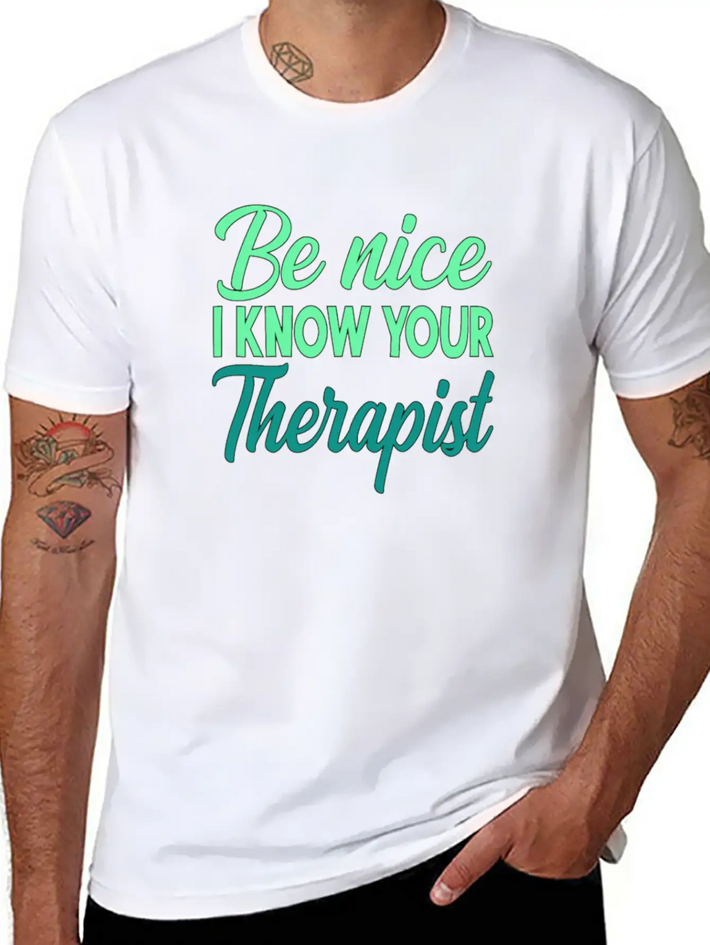 Therapy Gift Be Nice I Know Your Therapist Unisex Casual T-Shirt – Clean Design For Daily Comfort