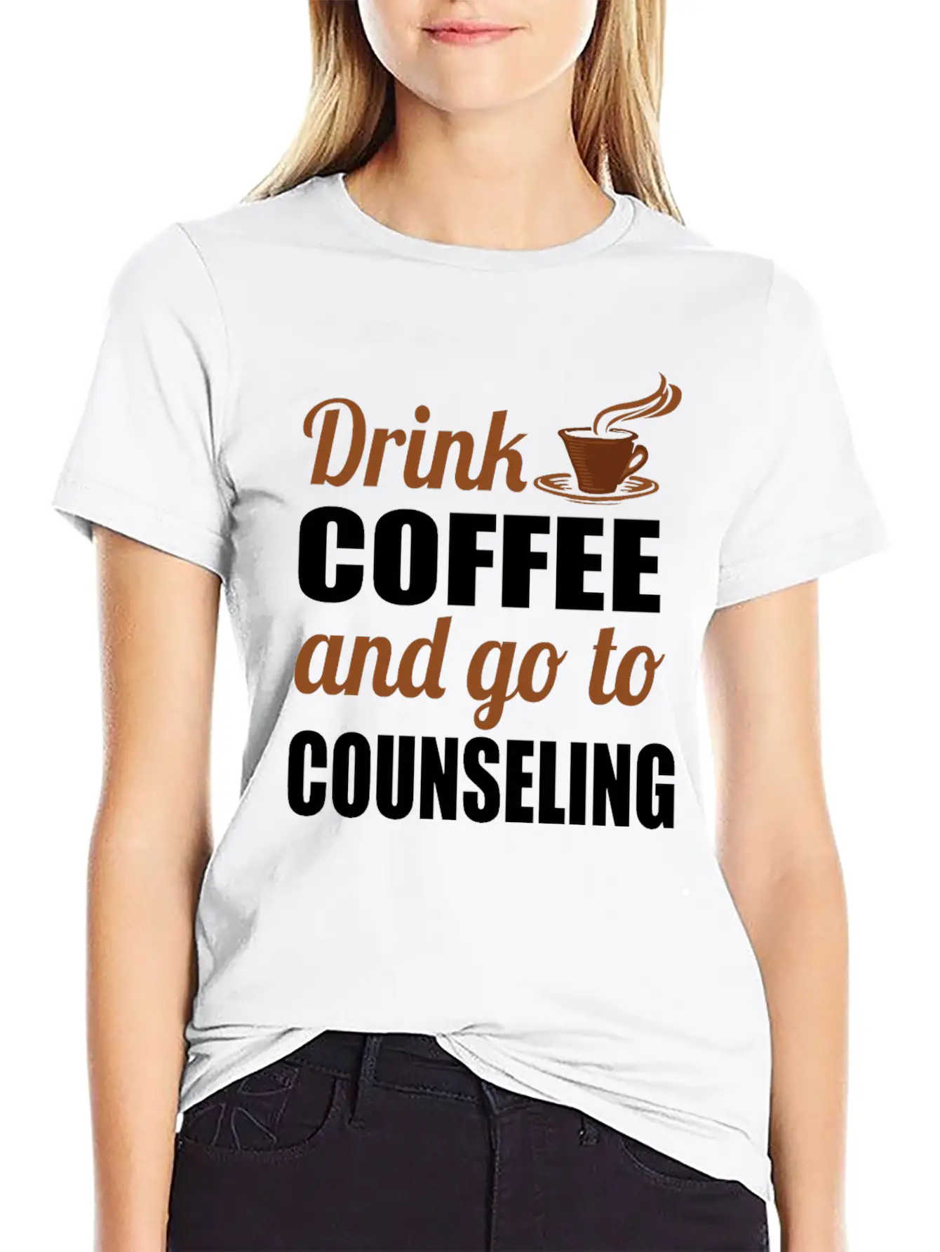 Therapy Gift Drink Coffee And Go To Counseling Basic Graphic T-Shirt – Daily Comfort In Soft Cotton