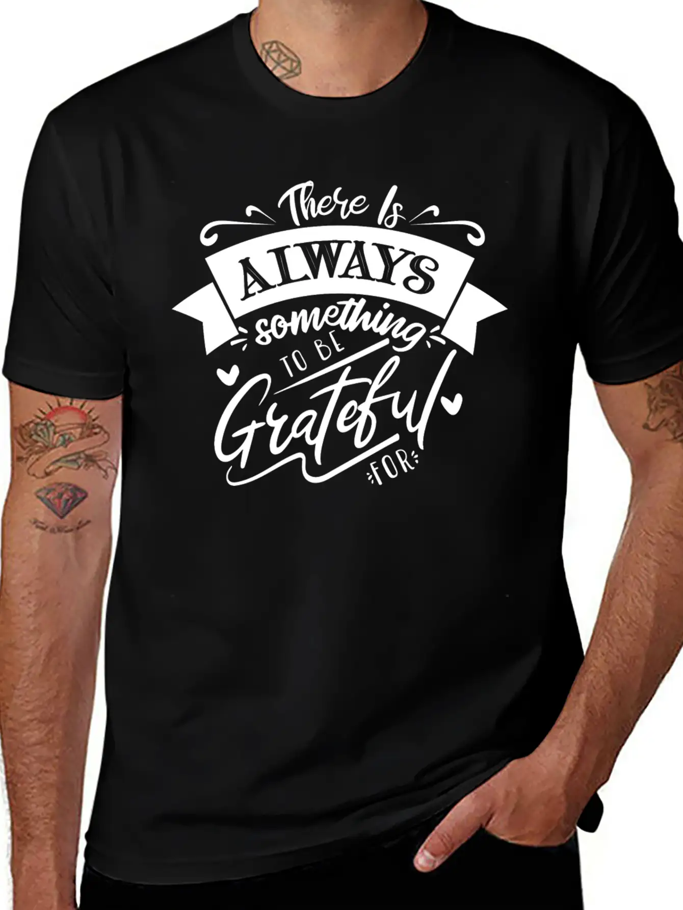 There Is Always Something To Be Grateful For Stylish Everyday T-Shirt – Unisex Basic Cotton Tee